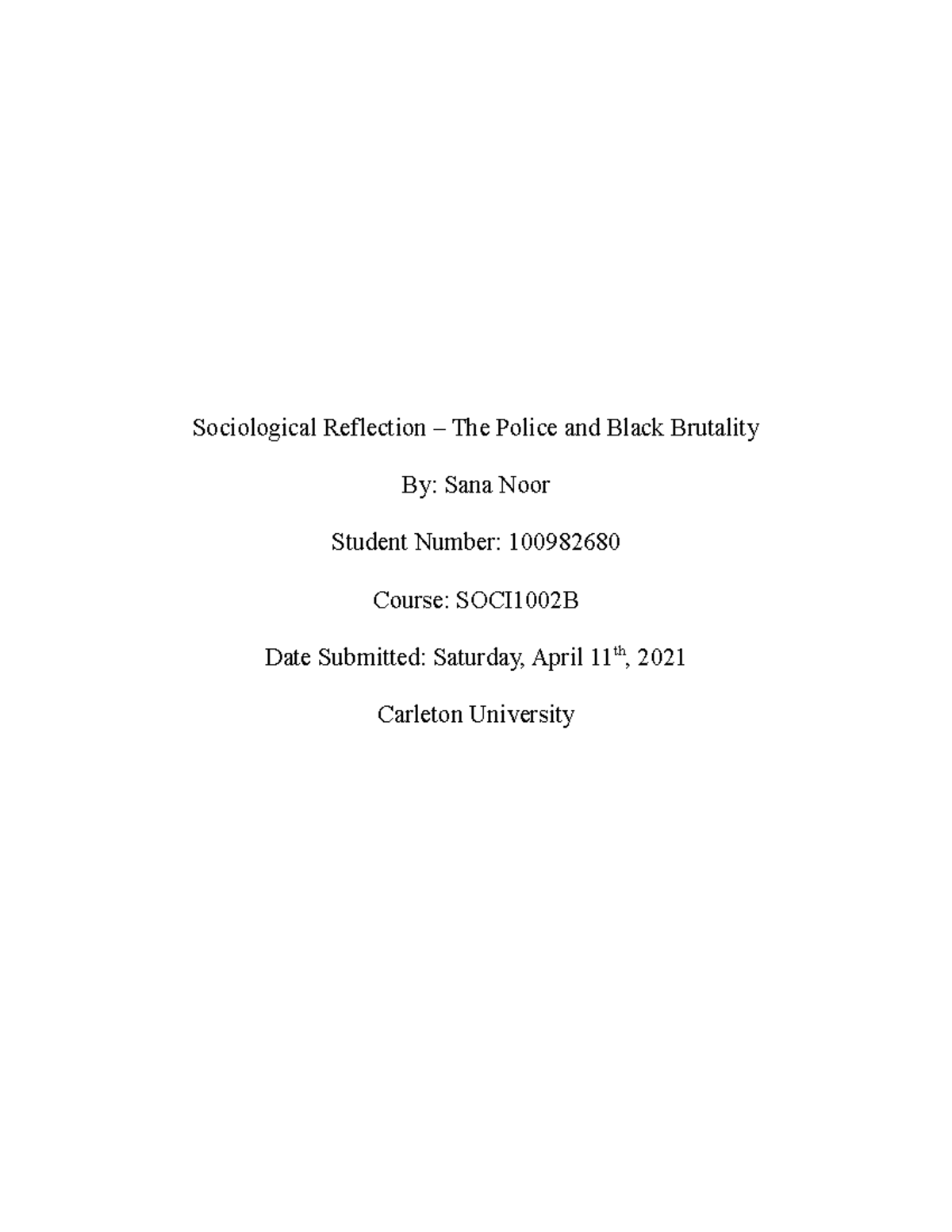 SOCI1002B Final Reflection: Sociological Perspectives on Police ...