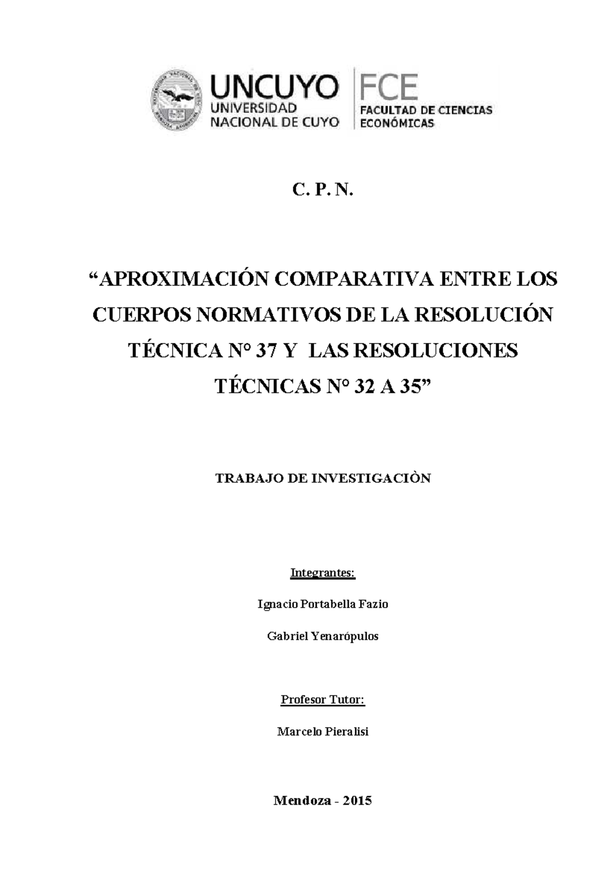 Comparación del Cuerpo Normativo RT 37 y RT 32 A 35 - Studocu
