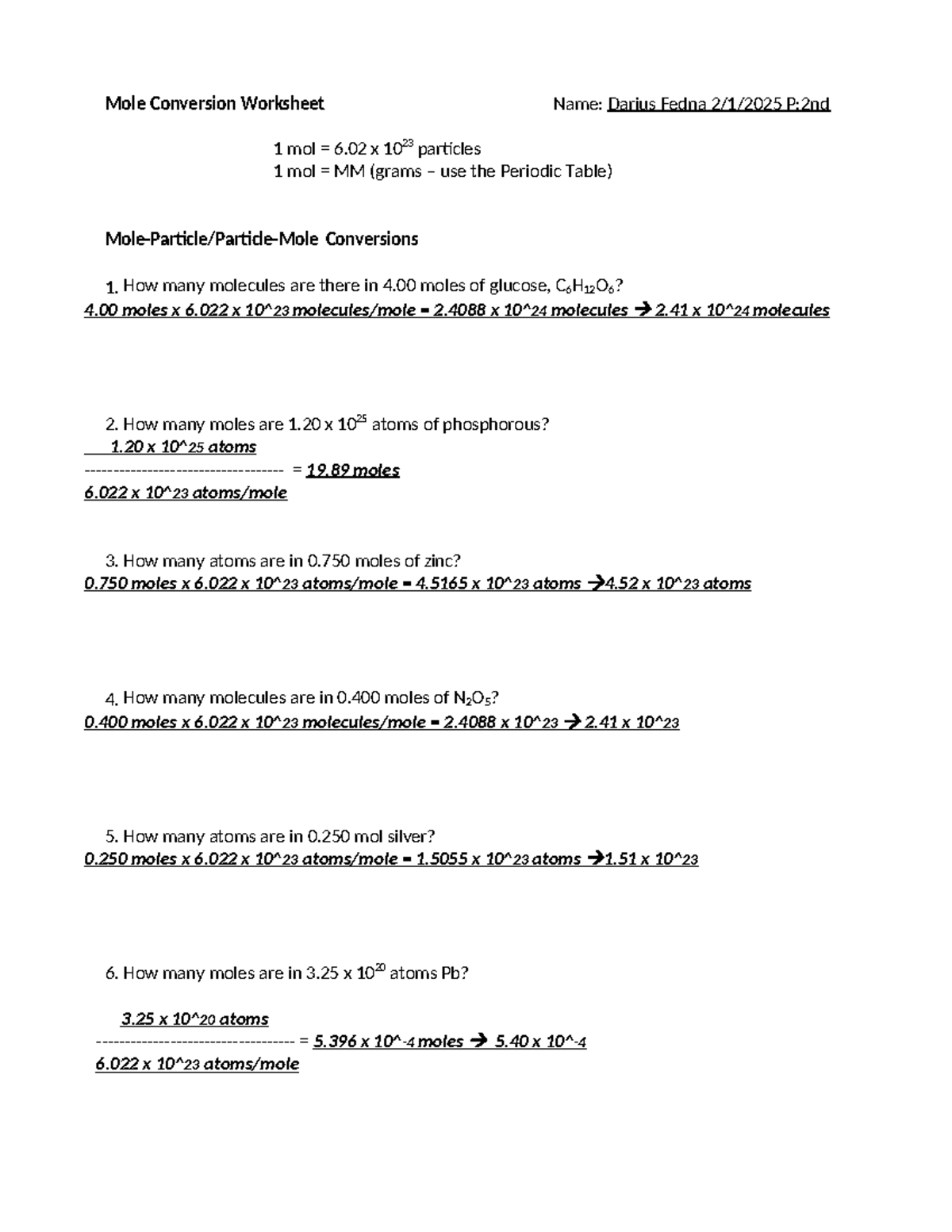 1 step conversions half done - Mole Conversion Worksheet Name: Darius ...