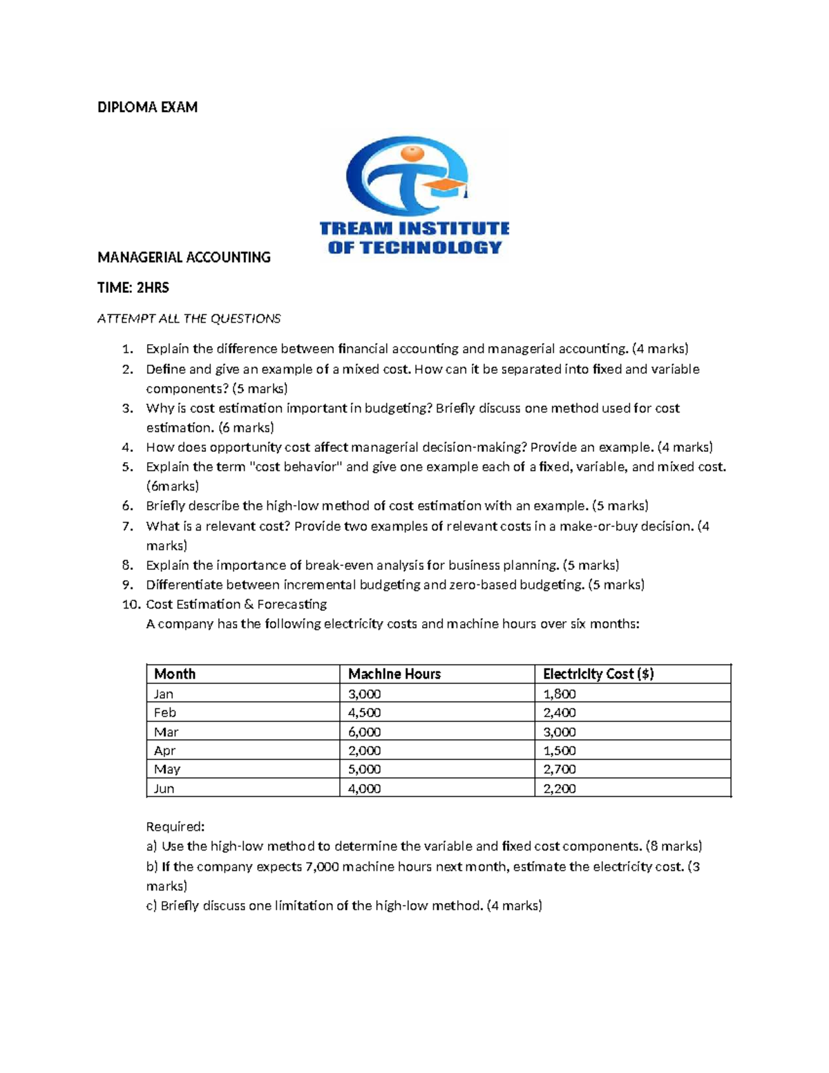 DIPLOMA EXAM: MANAGERIAL ACCOUNTING - 2 HRS QUESTIONS - Studocu