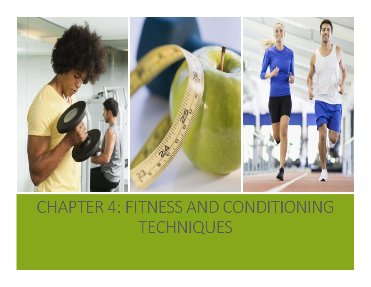 FITNESS & CONDITIONING TECHNIQUES: Principles & Practices (CHAPTER 4 ...