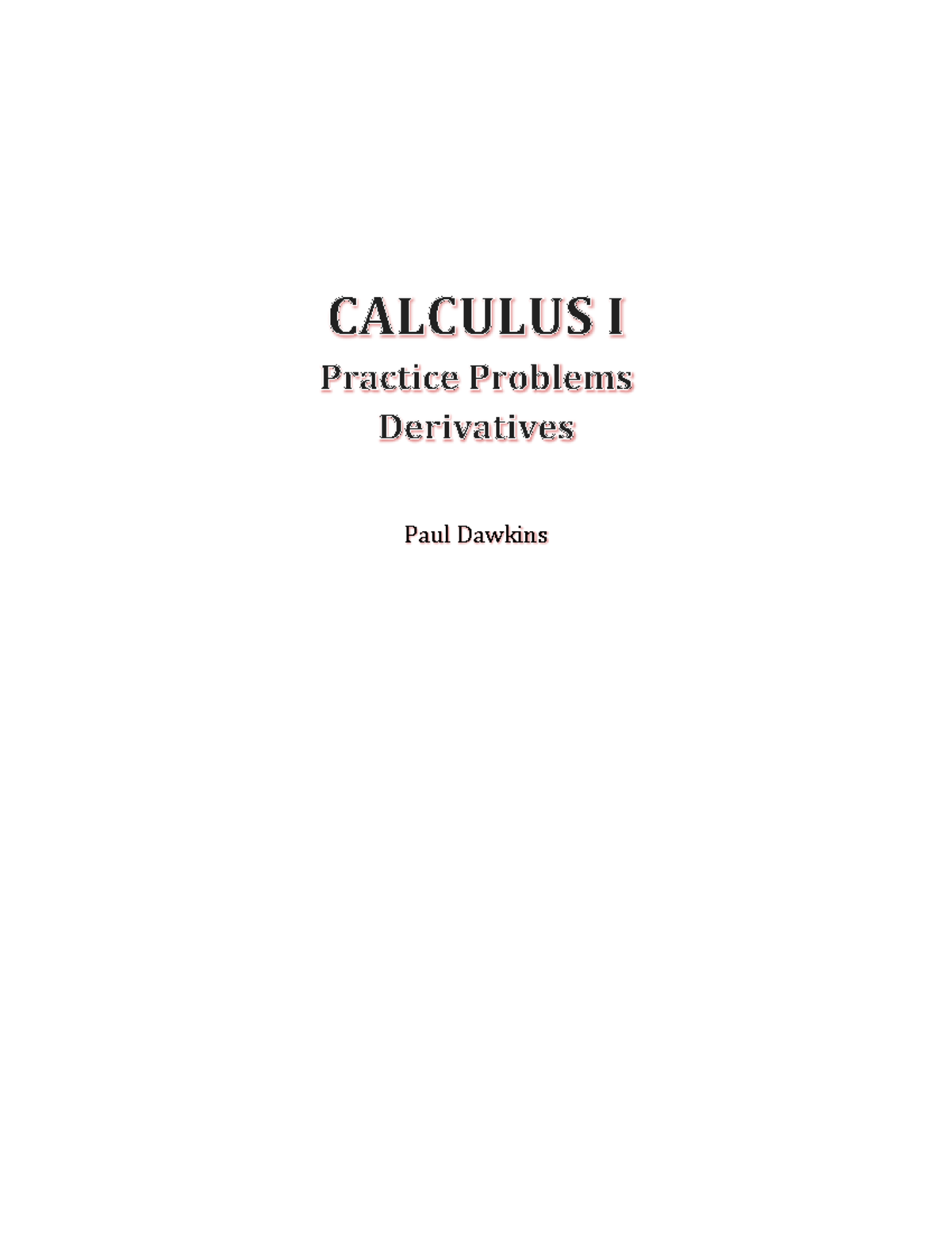 Calc I Derivatives Problems - Copy - Paul Dawkins Calculus I i Table of ...