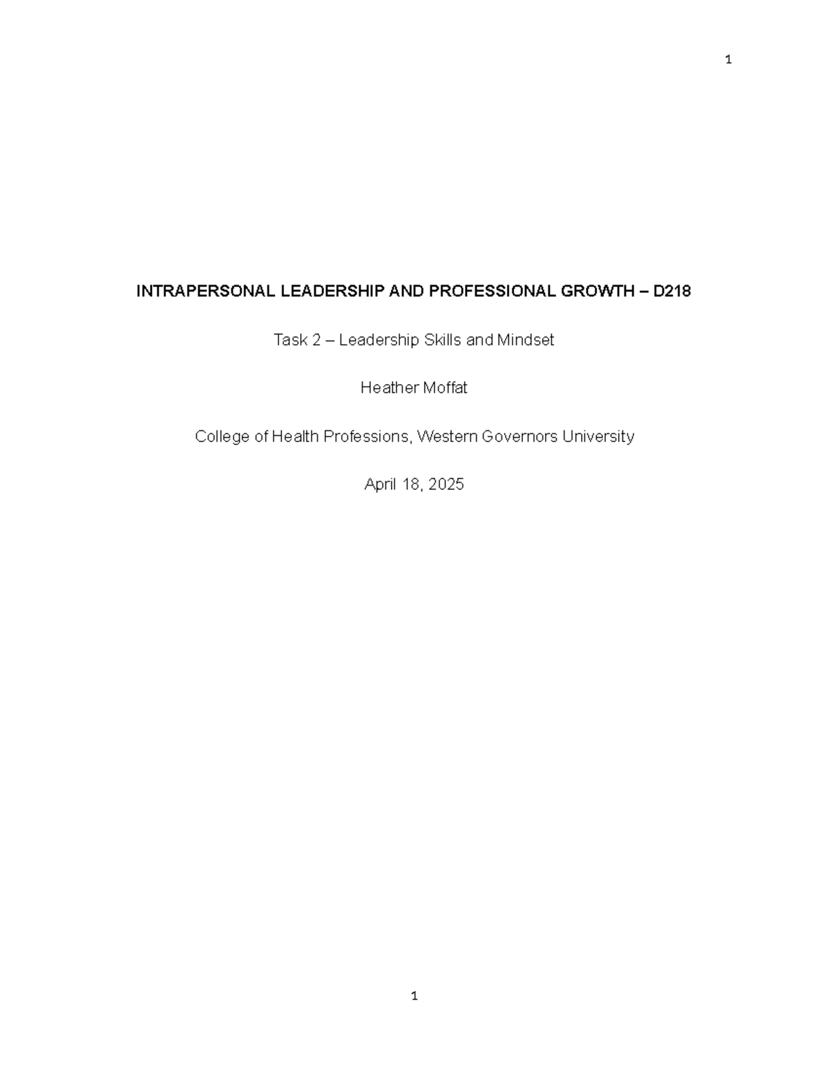 D218 Task 2: Intrapersonal Leadership & Professional Growth Portfolio ...