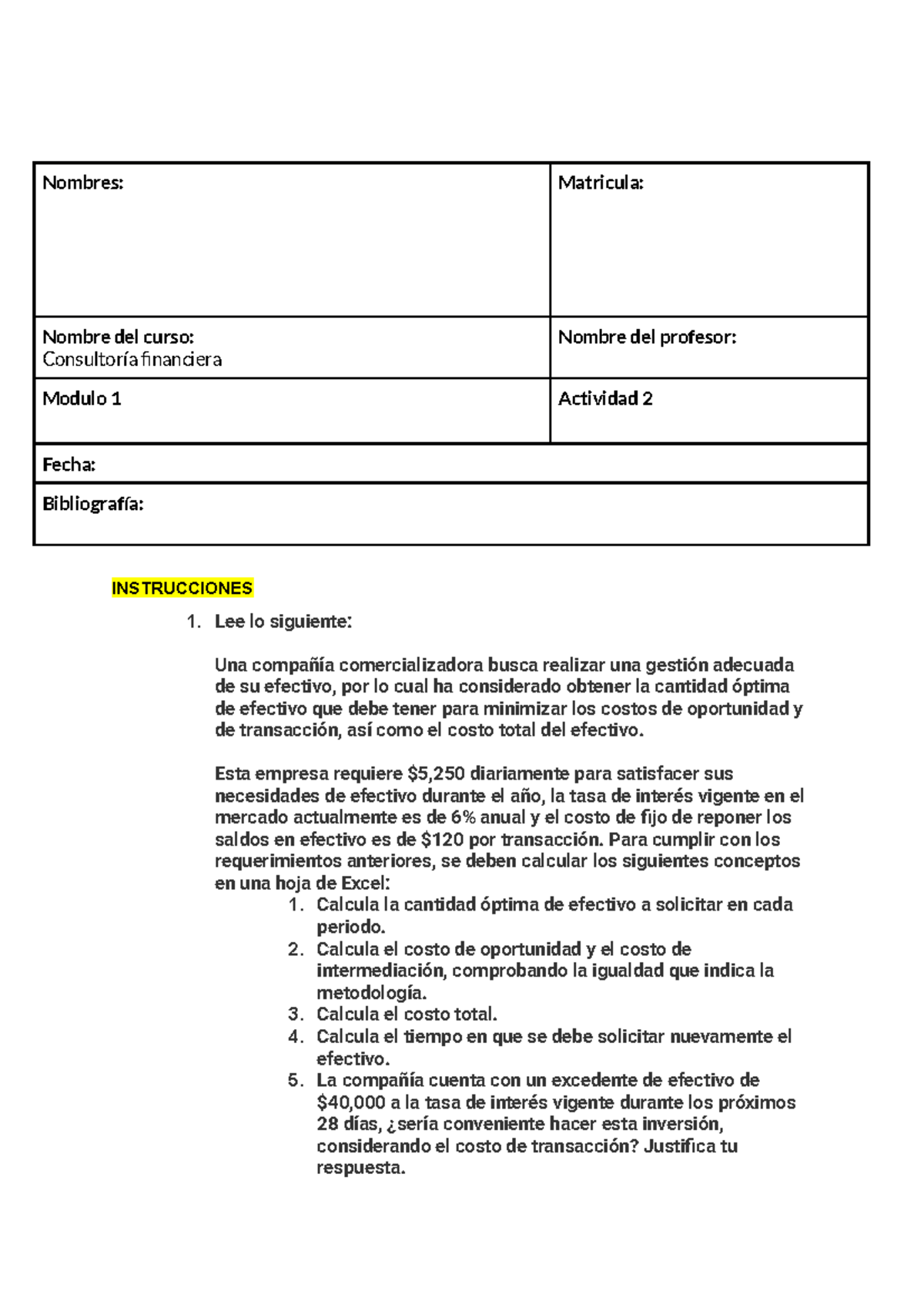 Consultoría Financiera: Actividad 2 - Gestión de Efectivo - Studocu
