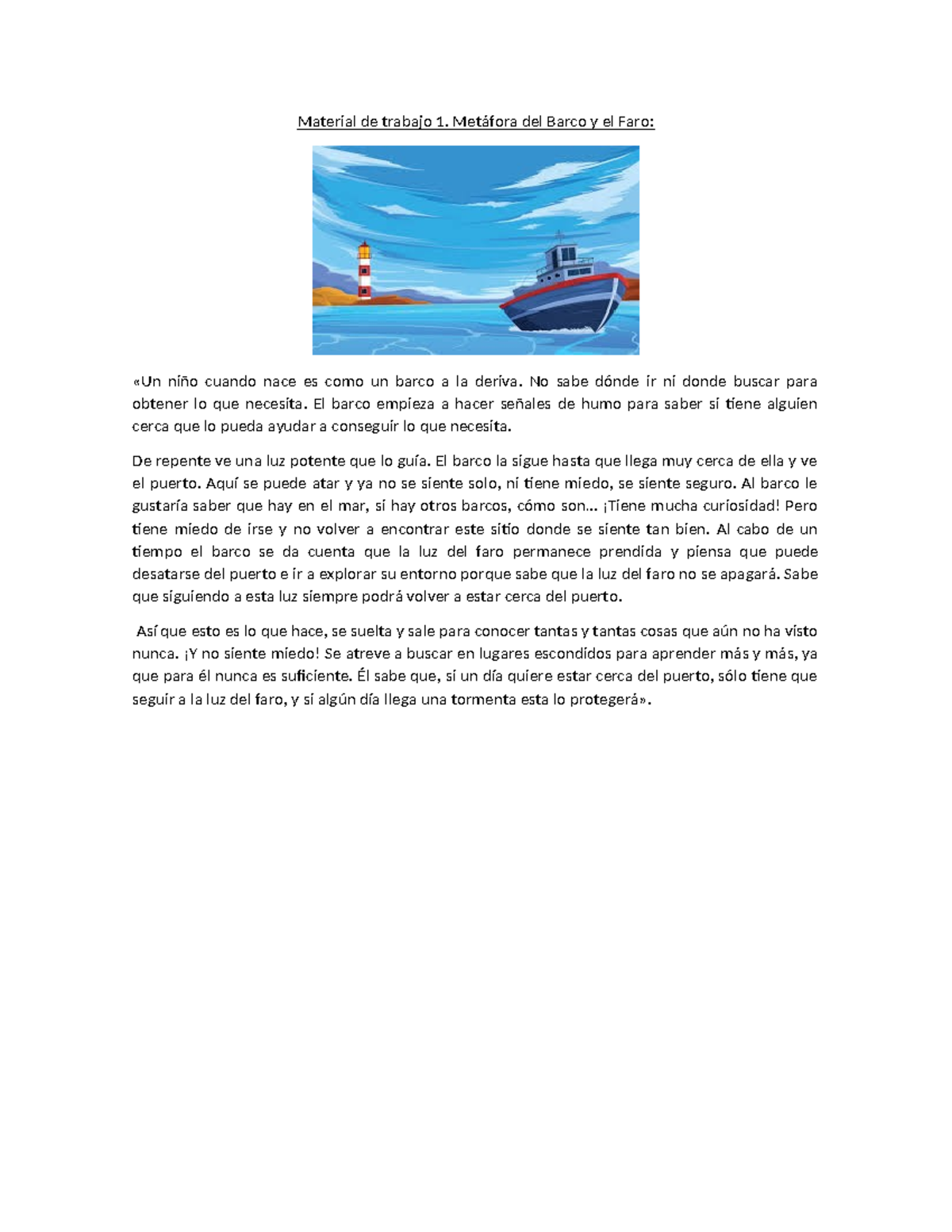 Material de Trabajo 1: Metáfora del Barco y el Faro - Studocu