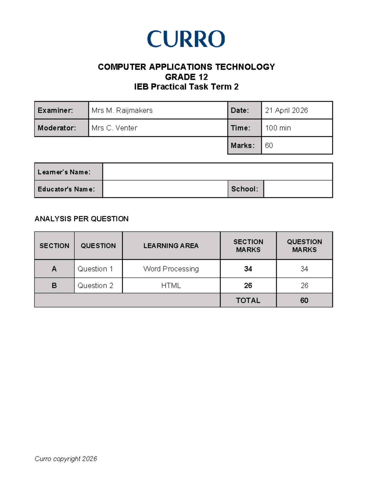 COMPUTER APPLICATIONS TECHNOLOGY GRADE 12 IEB Practical Task Term 2 ...
