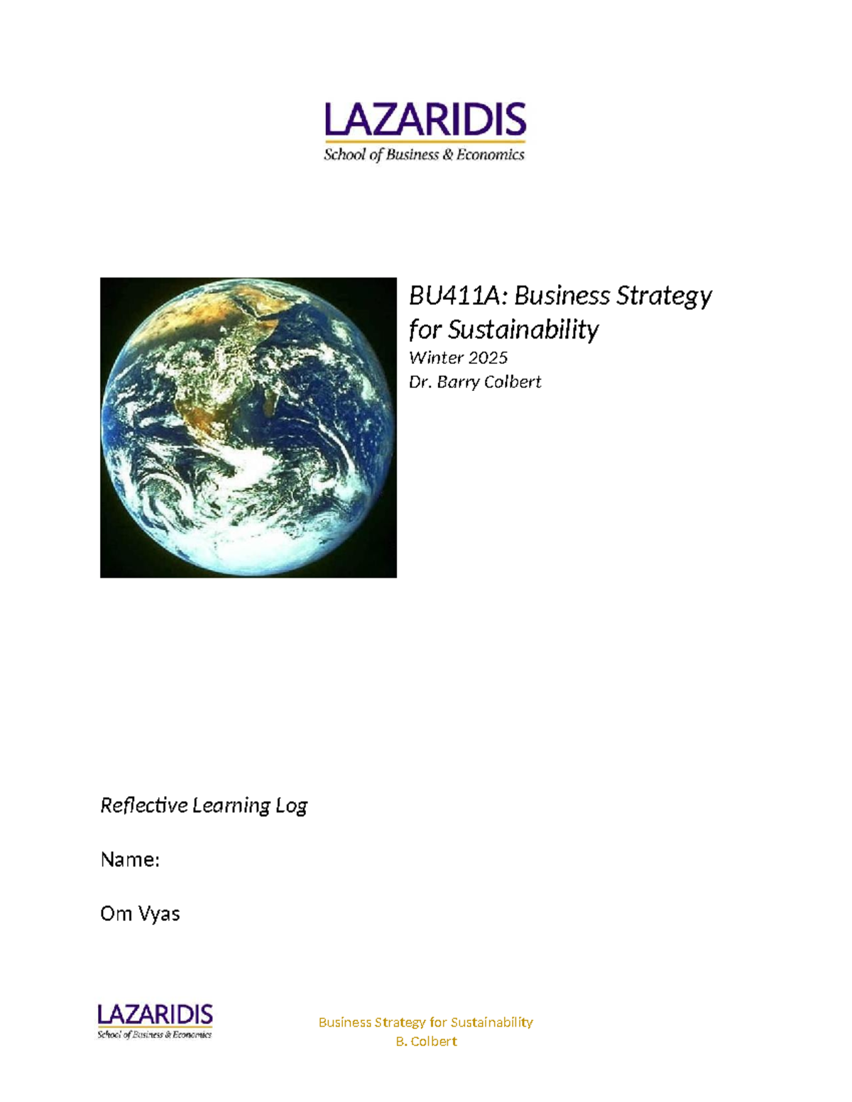 BU411 A w2025 Reflective Learning Log - Business Strategy for ...