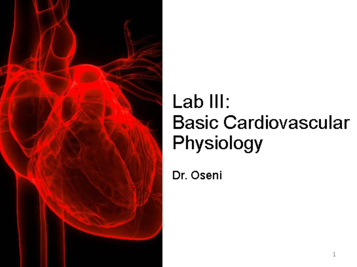 Lab 3: Basic Cardiovascular Physiology Overview and Cardiac Cycle - Studocu