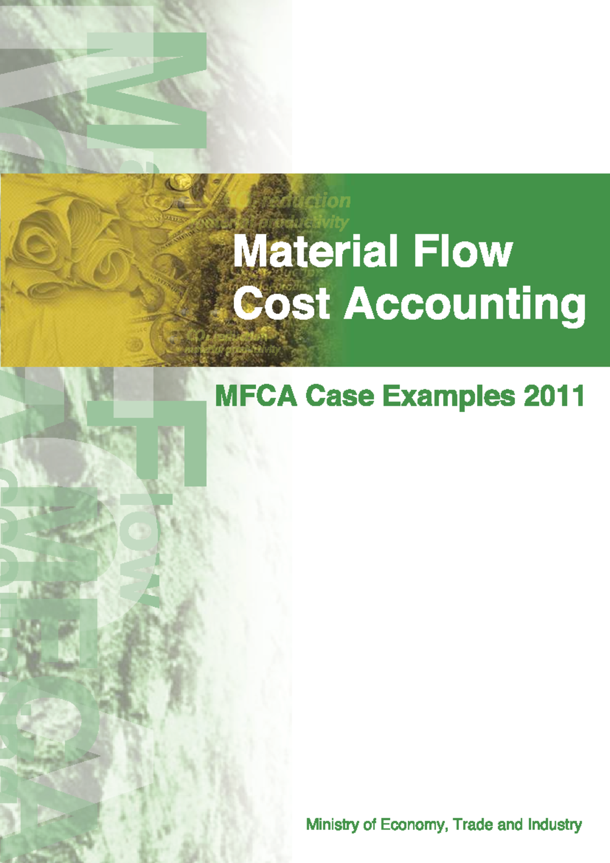MFCA Case Examples: Insights from 2010 International Standardization ...