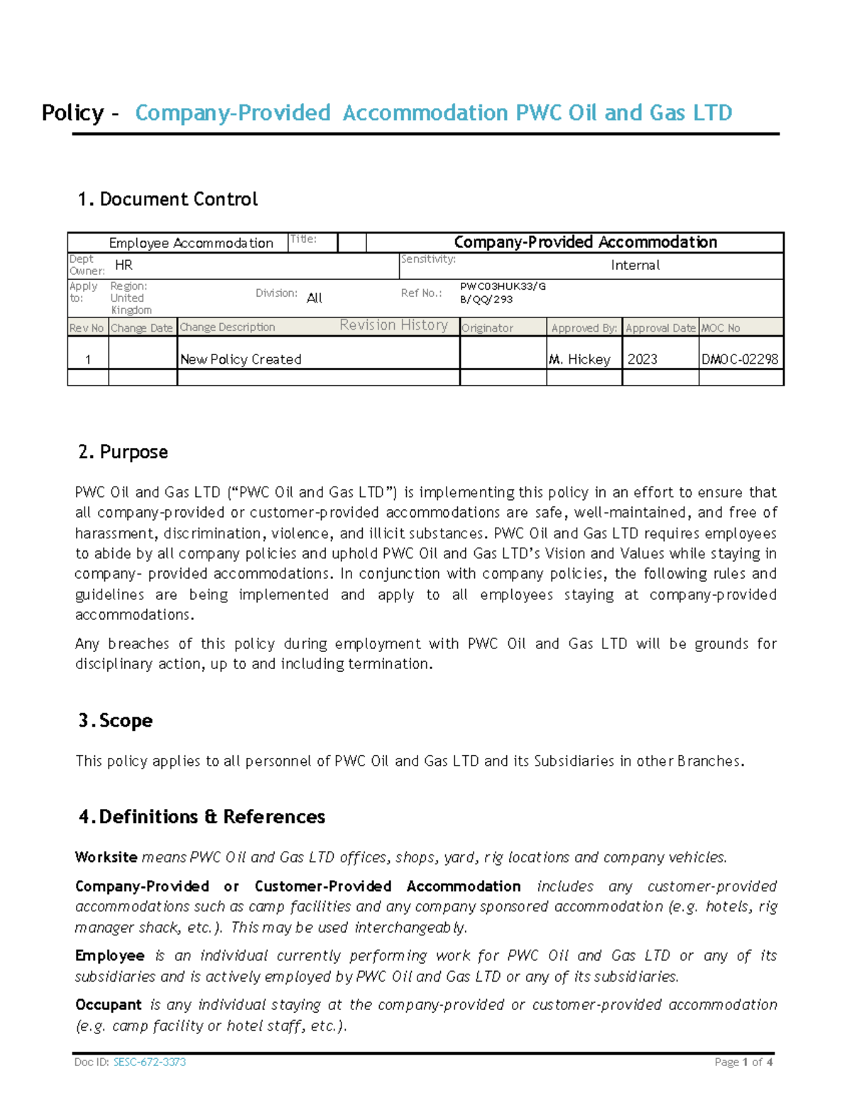 PWC Oil and Gas LTD Policy on Company-Provided Accommodation Guidelines ...