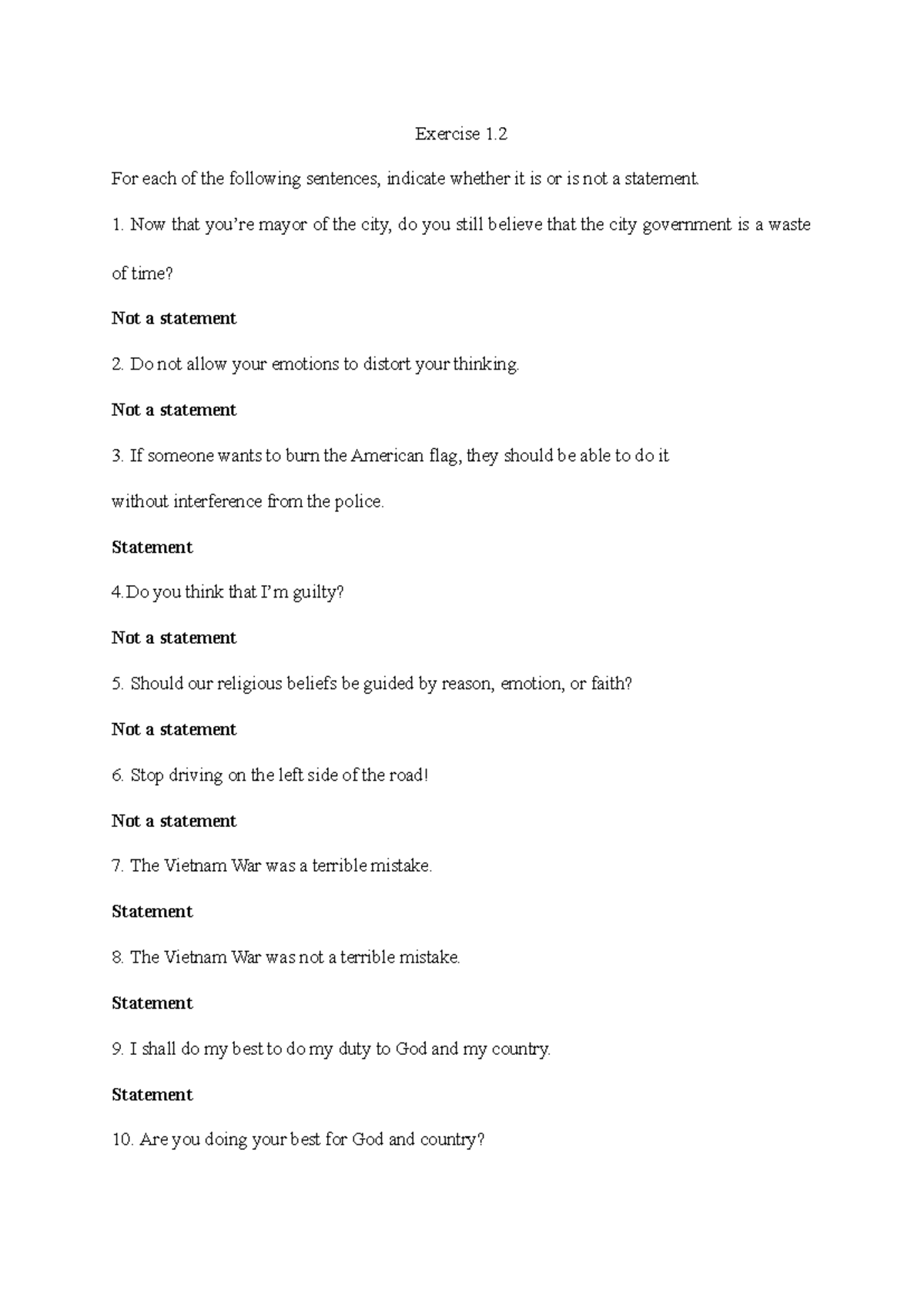 Exercise 1 - these are practical questions - Exercise 1. For each of ...