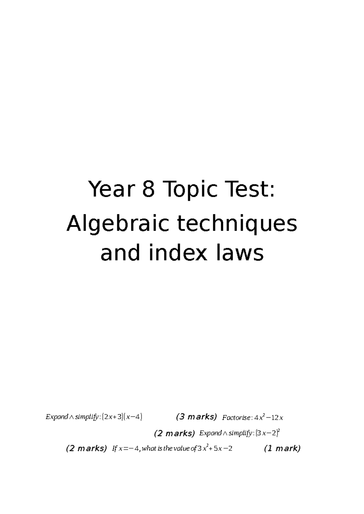 Topic Test Chapter 5 Year 8 - Year 8 Topic Test: Algebraic techniques ...
