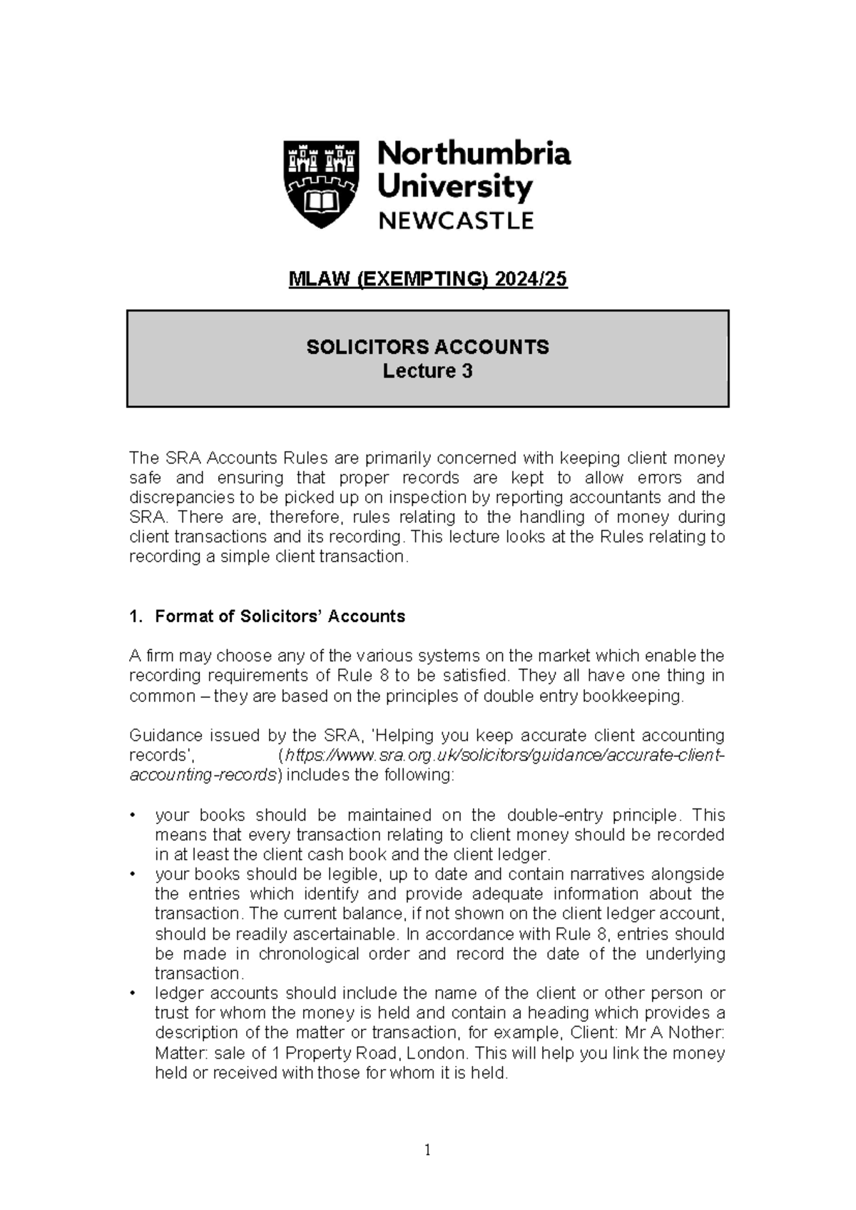 MLAW (EXEMPTING) SOLICITORS ACCOUNTS Lecture 3: SRA Rules Overview ...