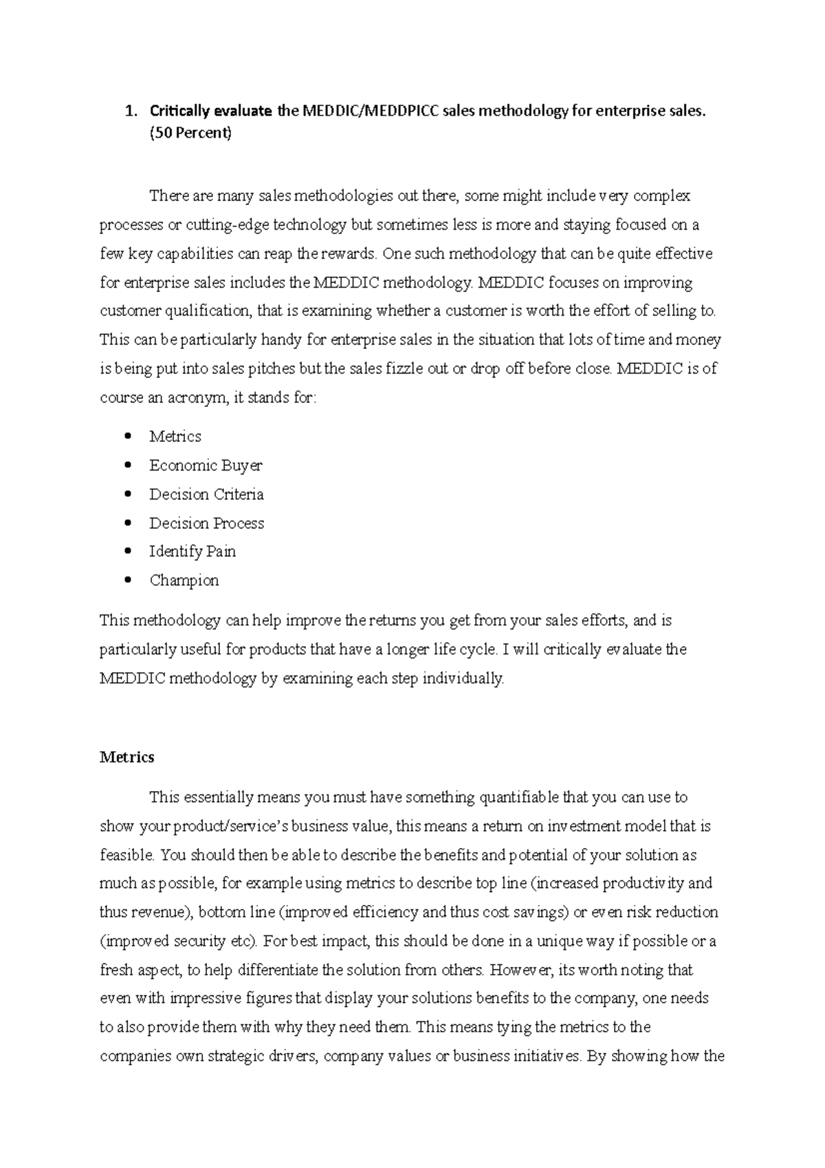 MEDDIC Proccess Sample Answer - Critically evaluate the MEDDIC/MEDDPICC ...