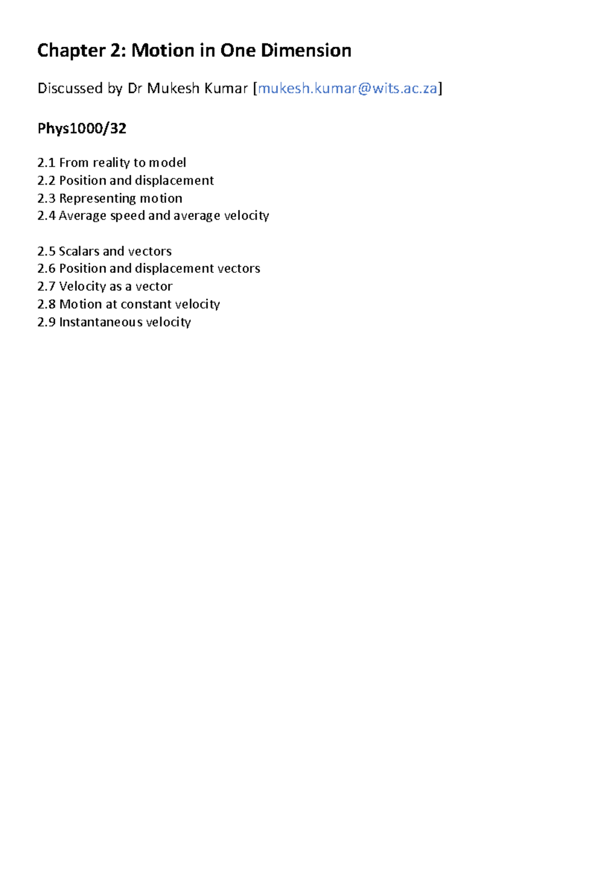 Chapter 2 - Motion in One Dimension (Phys1000) - Studocu