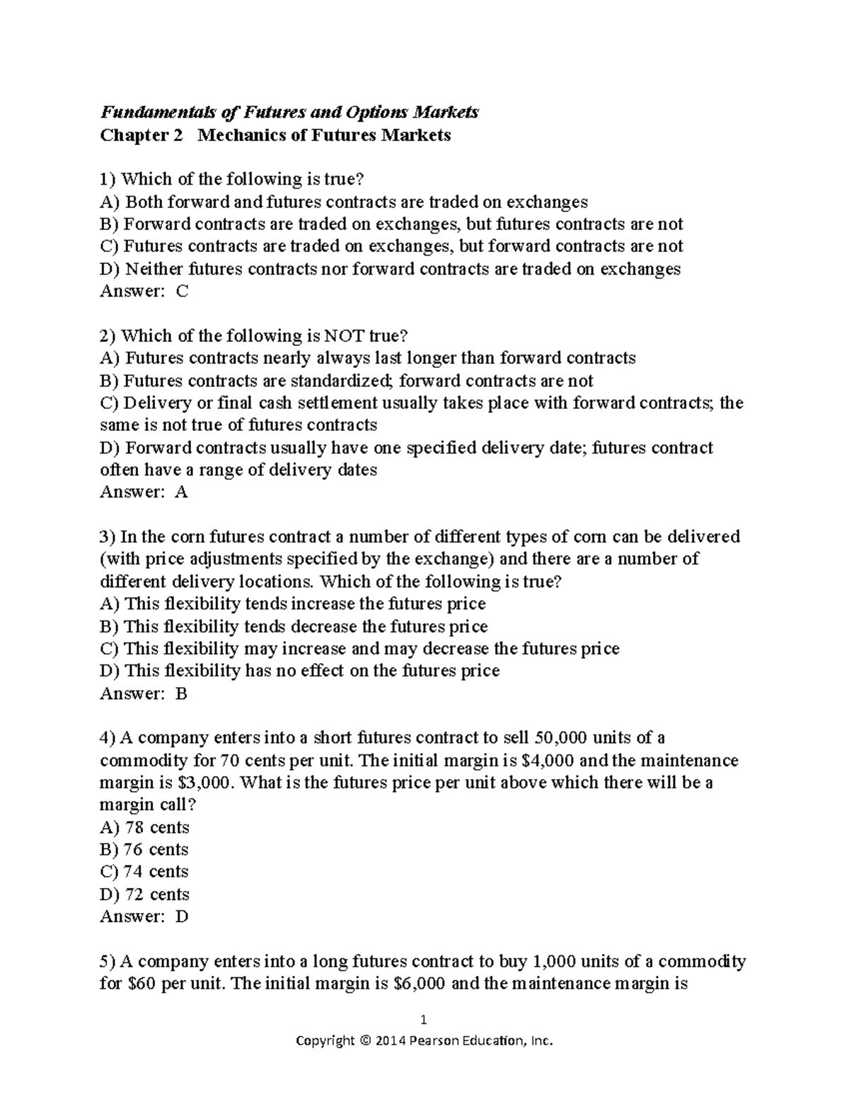 Chapter 2 - Lecture notes 2 - Fundamentals of Futures and Options ...