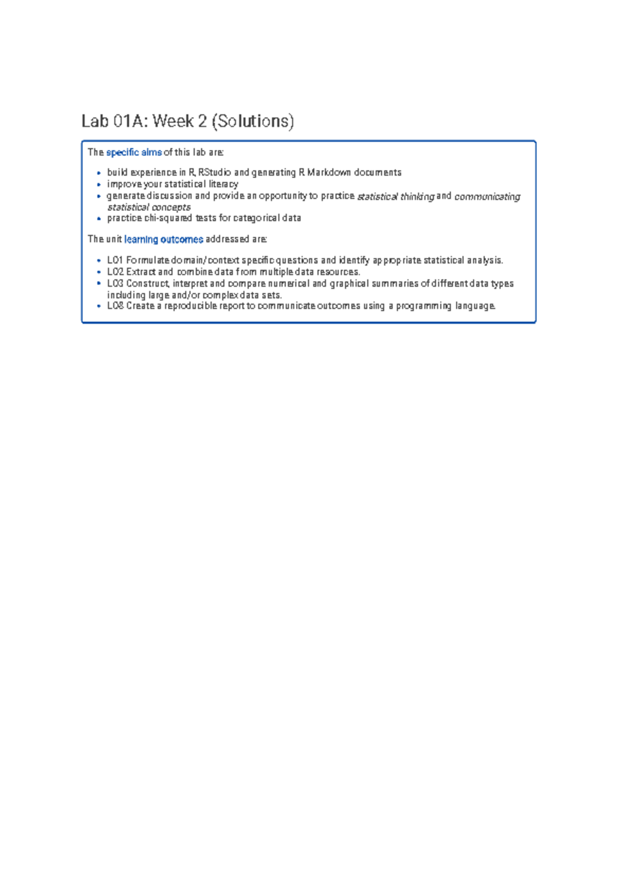 Lab 01A Week 2 (Solutions) - The of this lab are: build experience in R ...