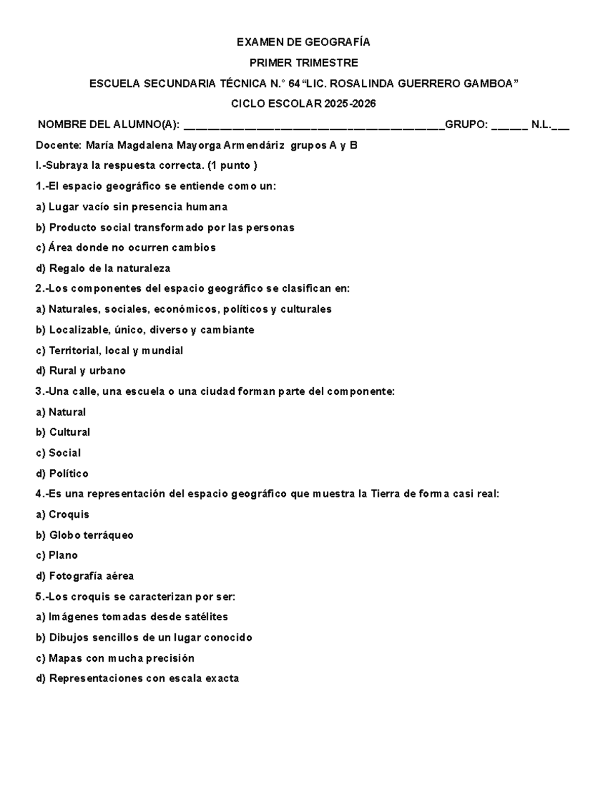 Examen 1er Trimestre Geografía - Escuela Secundaria Técnica - Studocu