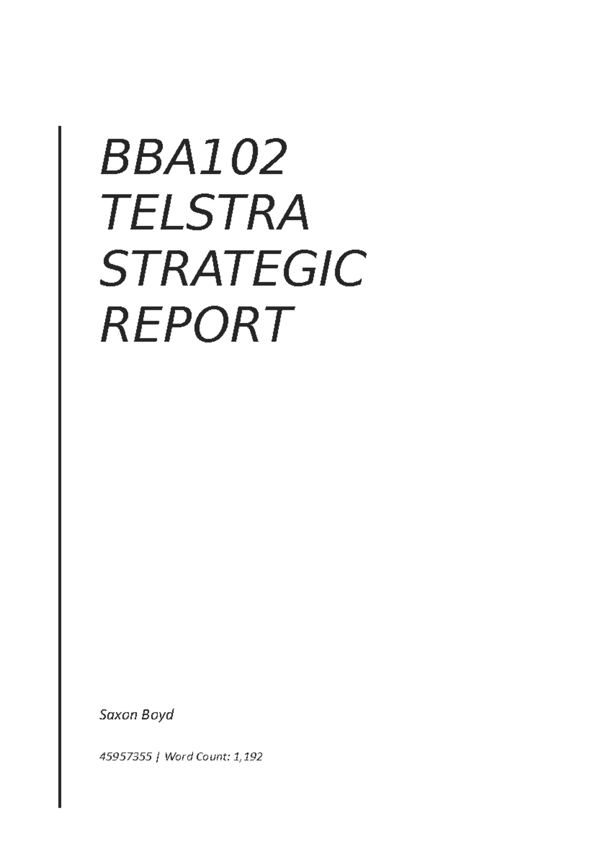 BBA102 A1 - Strategic Management Report on Telstra Corporation - Studocu