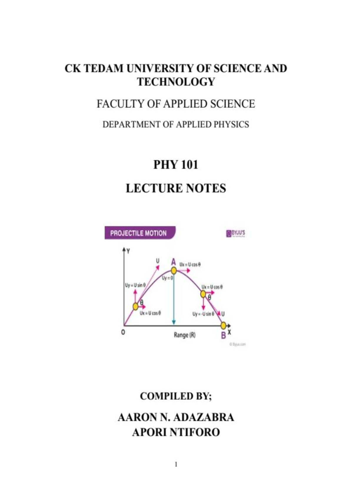 PHY 101 Comprehensive Lecture Notes on Motion and Energy Concepts - Studocu