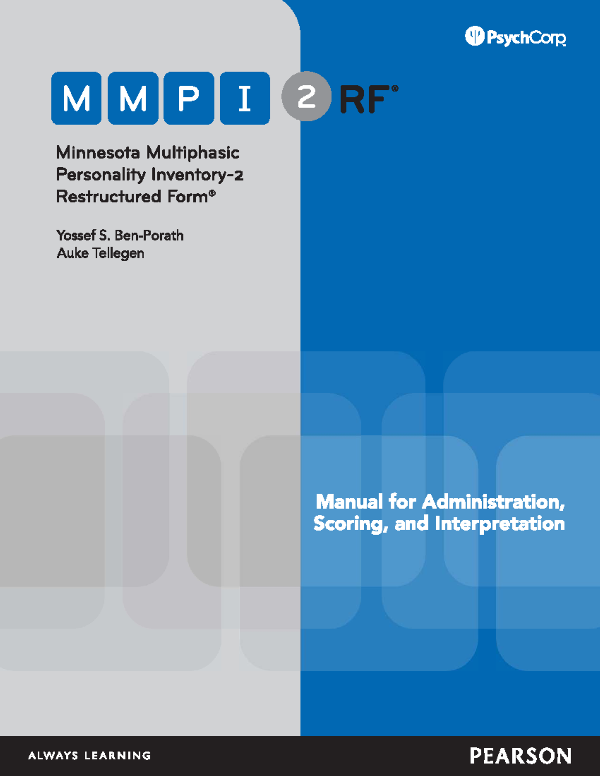 MMPI-2: Manual for Administration, Scoring, and Interpretation - Studocu
