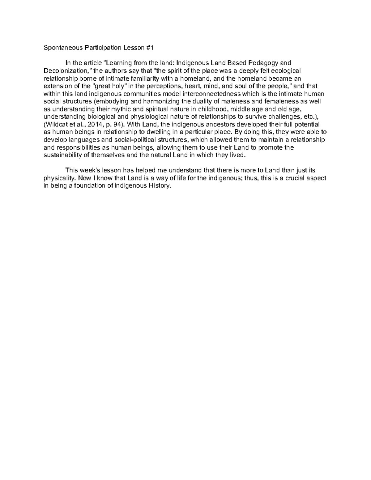 Spontaneous Participation Lesson 1: Indigenous Land-Based Pedagogy ...