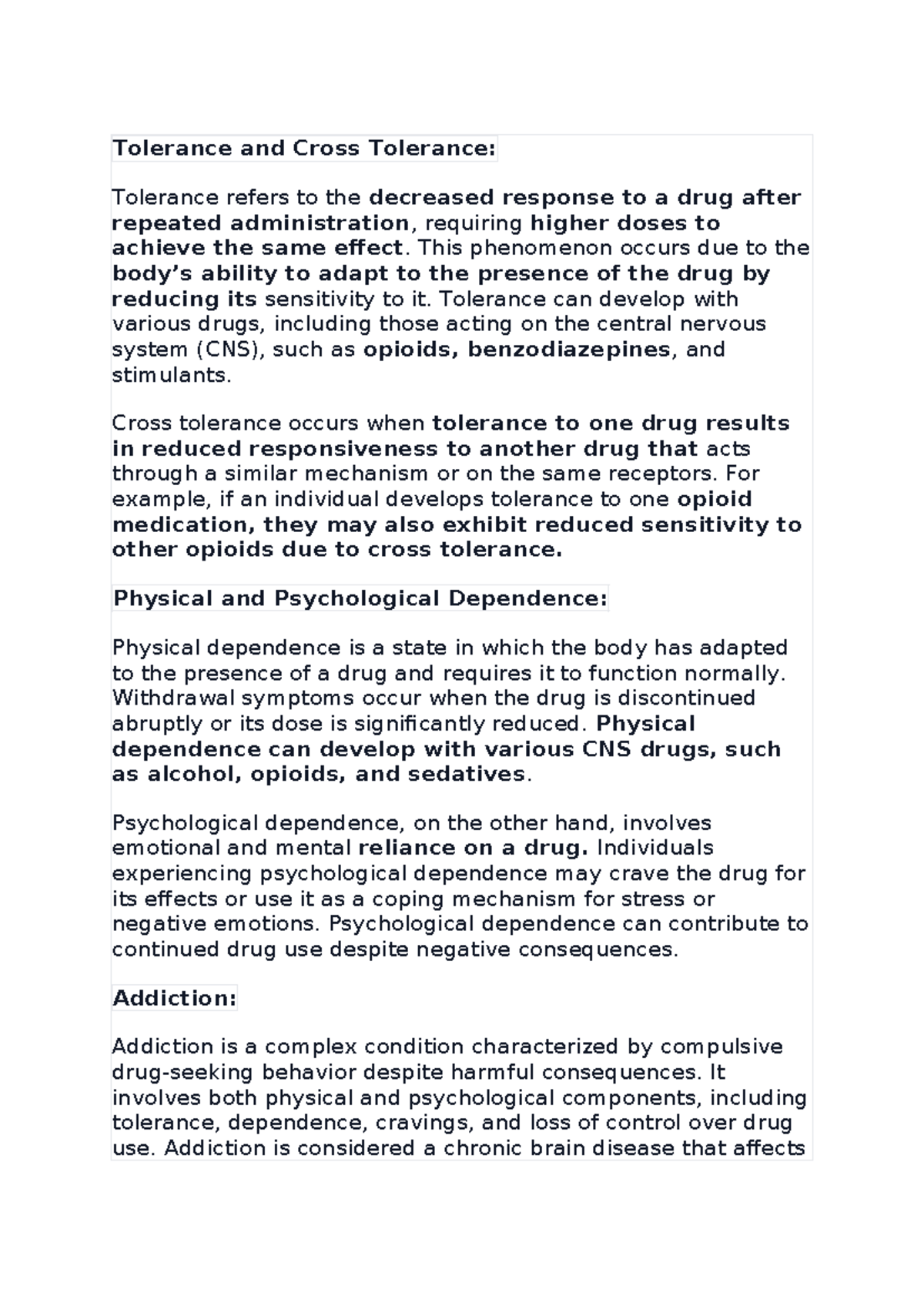 Drug Tolerance Refers To The