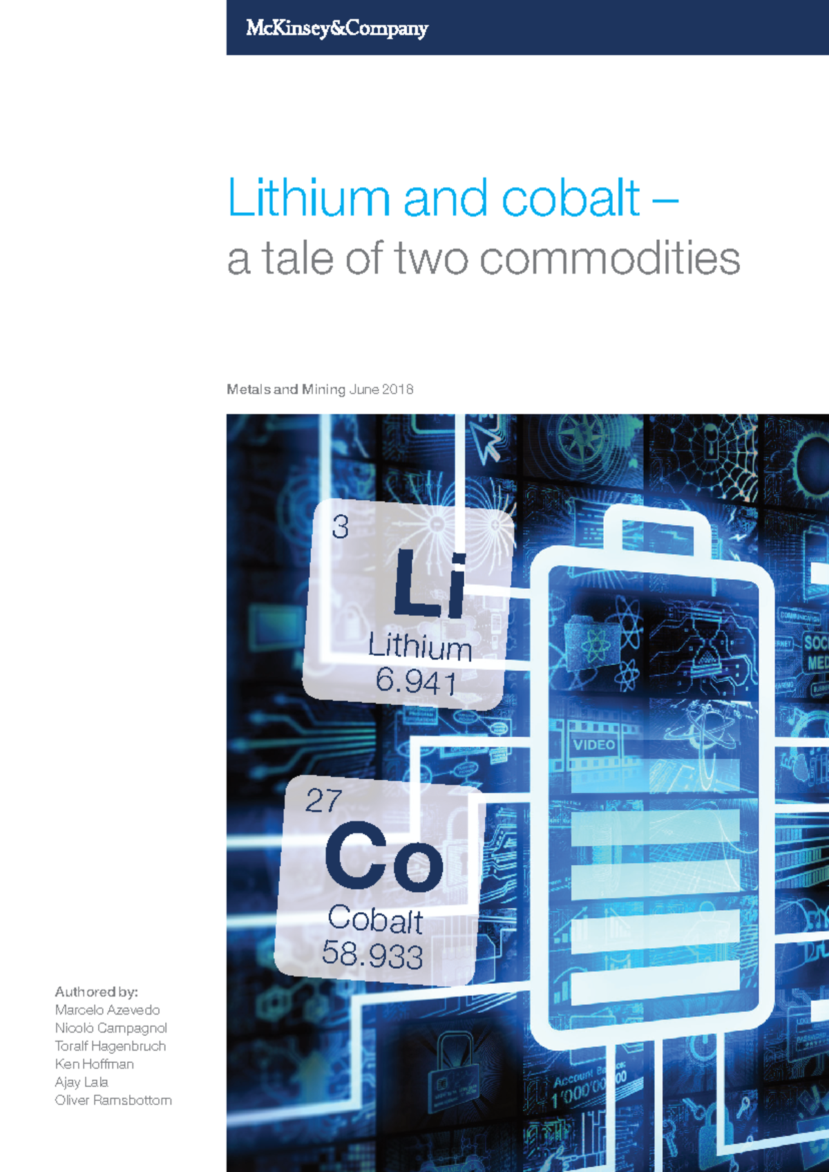Lithium and cobalt A tale of two commodities - Authored by: Marcelo ...
