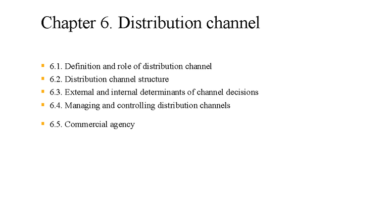 Chapter 6: Understanding Distribution Channels in Marketing - Studocu