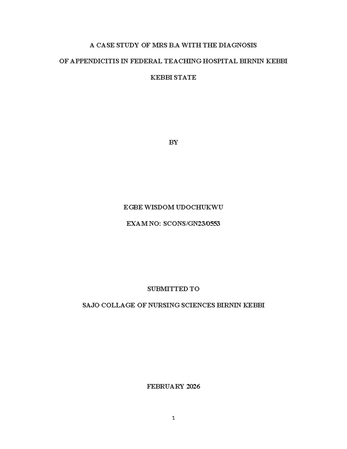 Case Study: Management of Appendicitis in Mrs. B.A. (NURS 101) - Studocu