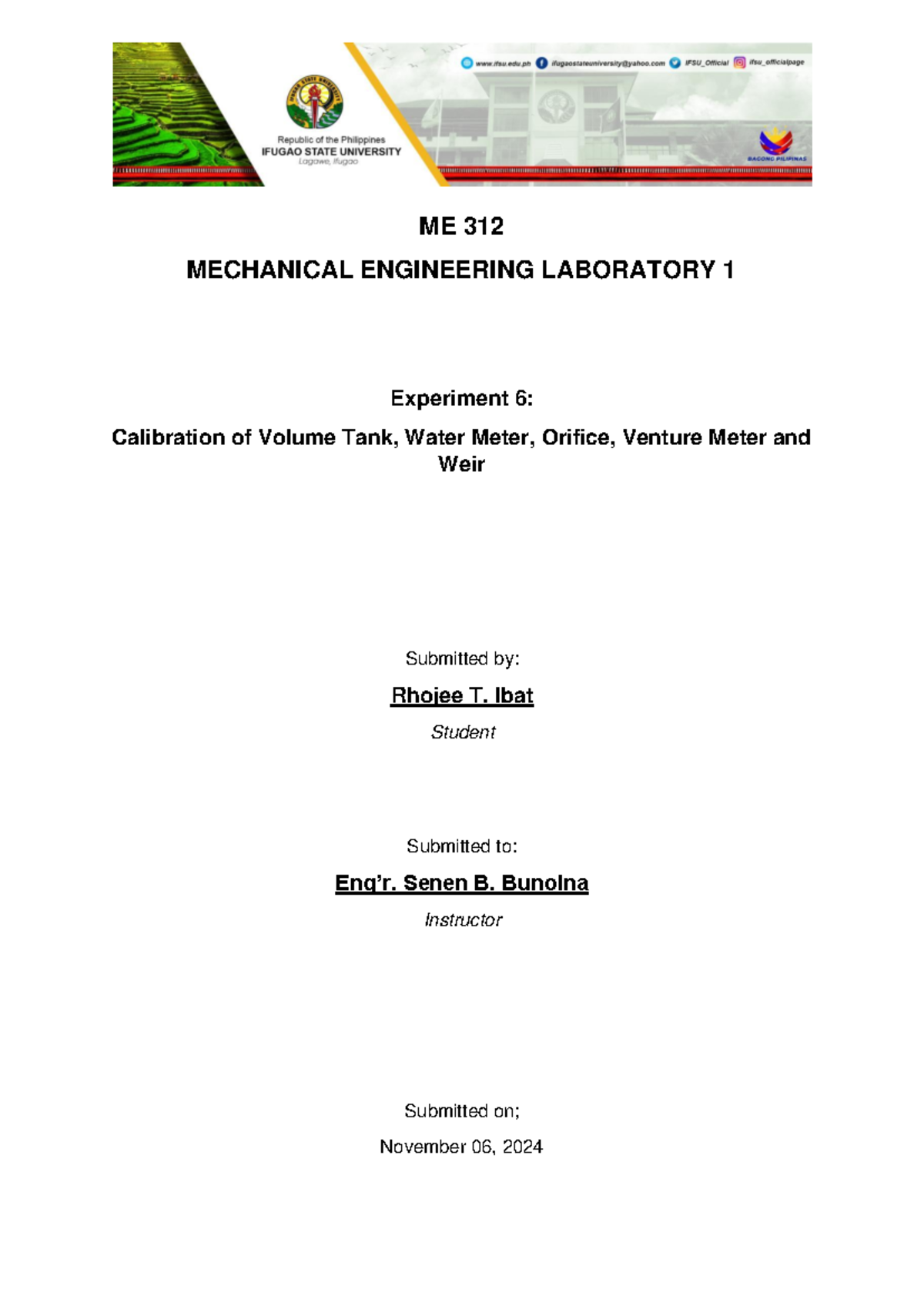 LAB Report 5 - ME 312 MECHANICAL ENGINEERING LABORATORY 1 Experiment 6 ...