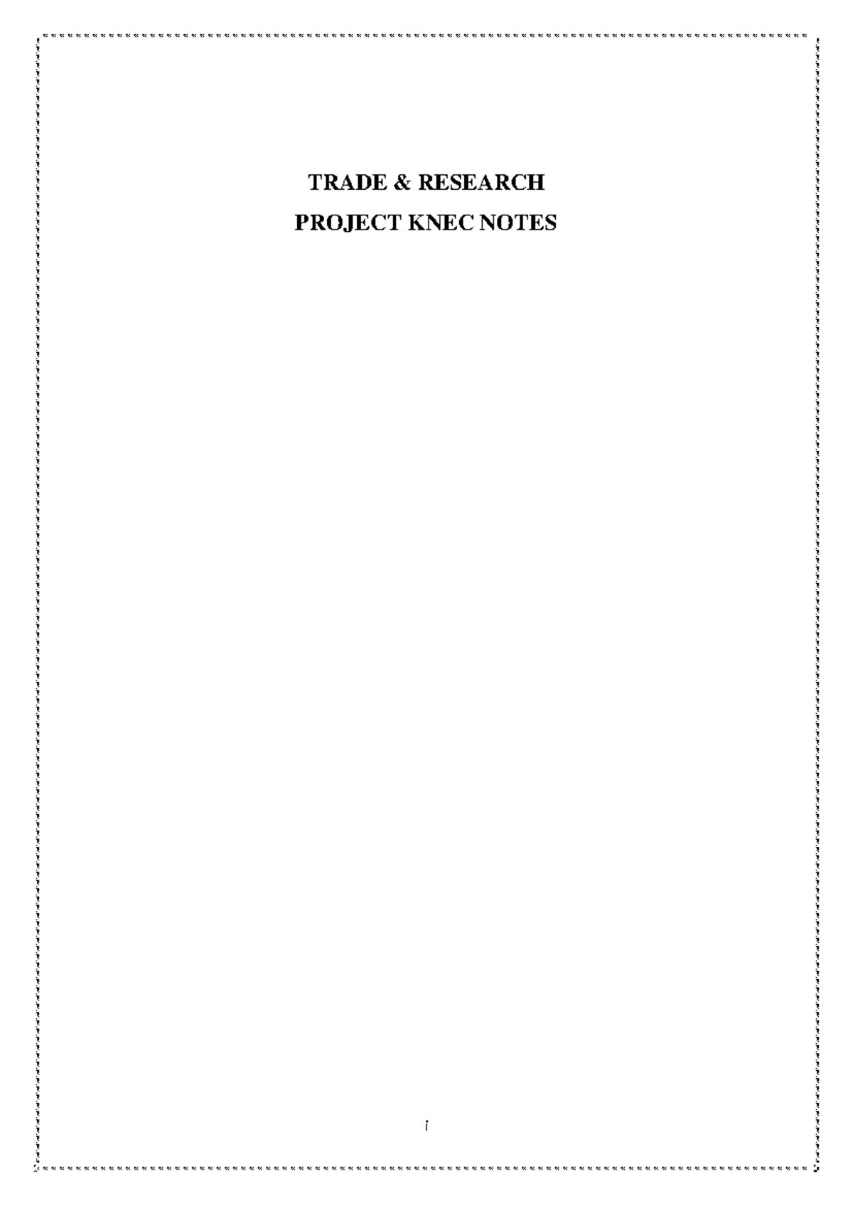 TRADE RESEARCH PROJECT KNEC NOTES: A Comprehensive Guide - Studocu