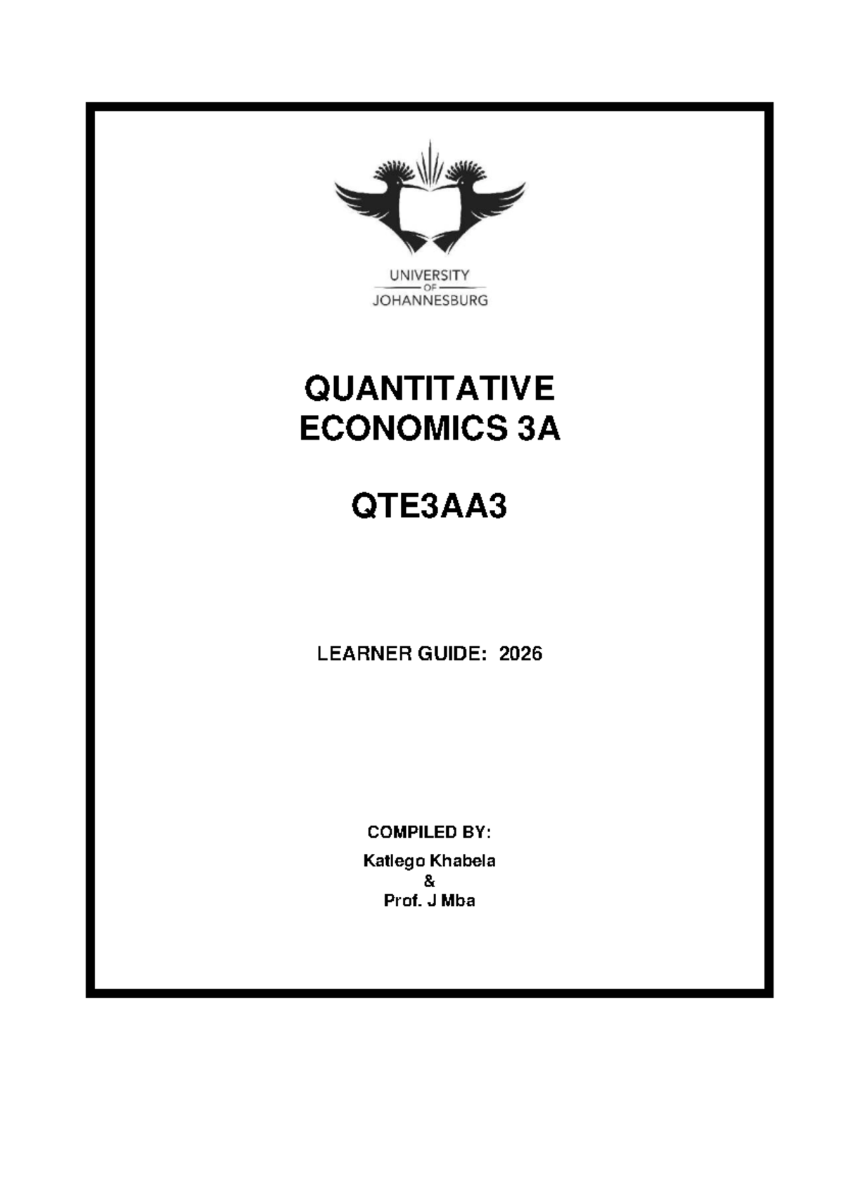 QTE3AA3 2026 - Comprehensive Learner Guide for Quantitative Economics ...