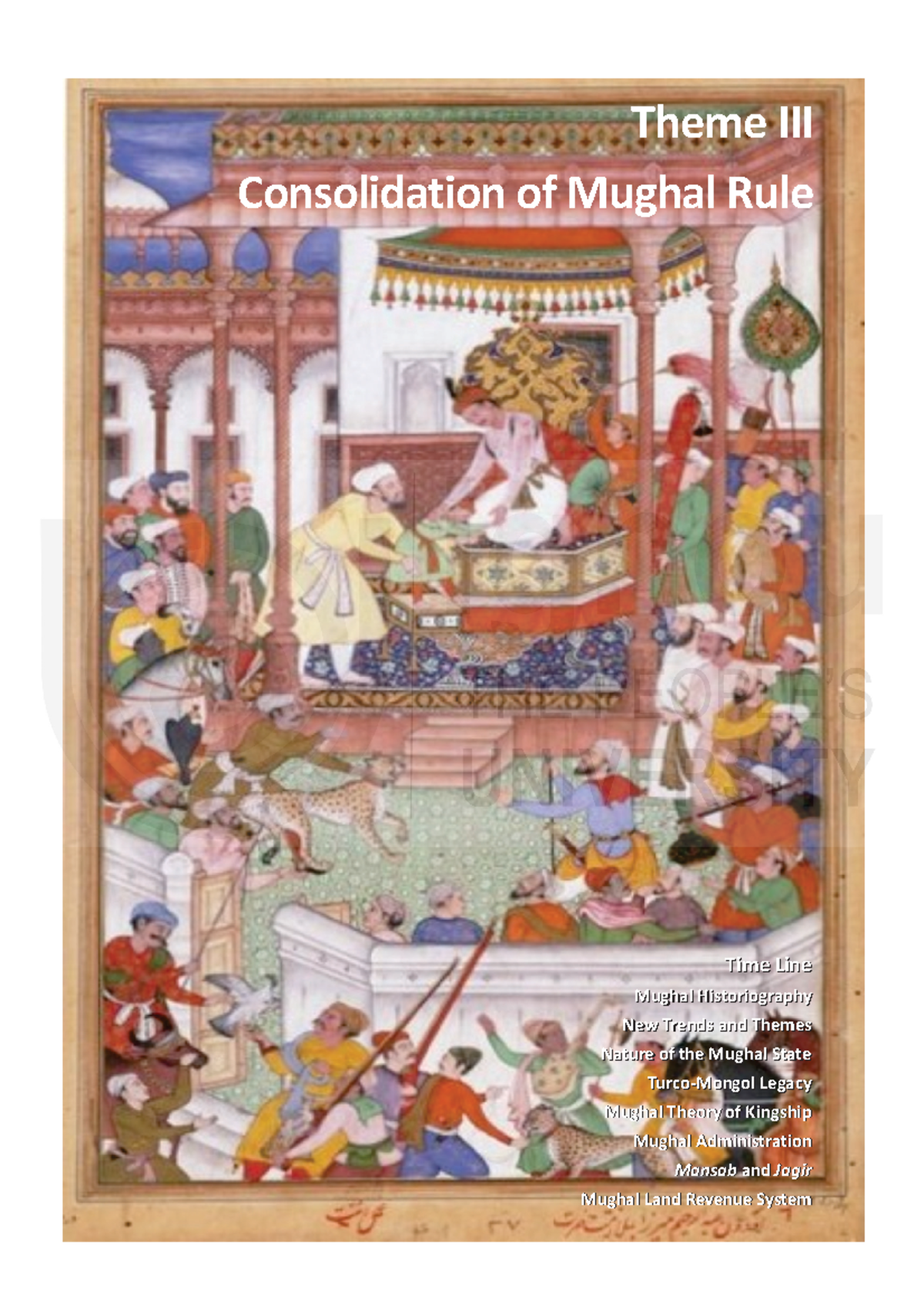 Theme III - Akbar's Role in the Consolidation of the Mughal Empire ...