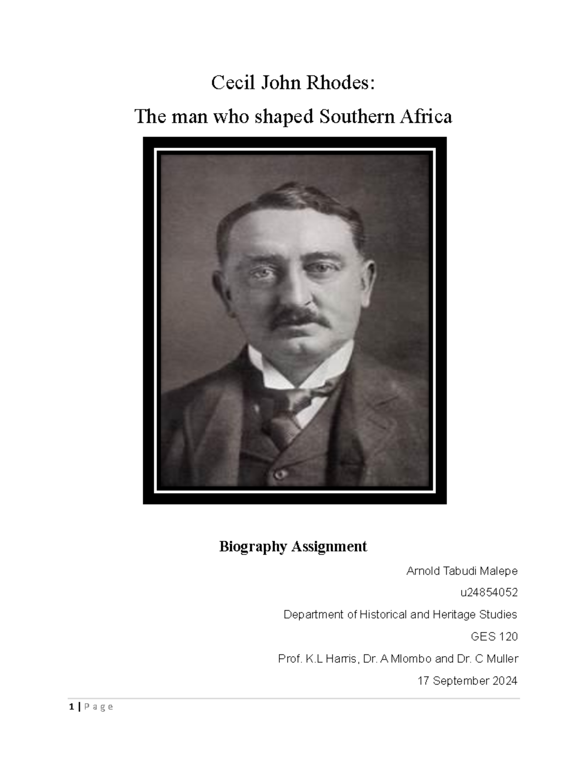 Biography Assigment Complete - Cecil John Rhodes: The man who shaped ...