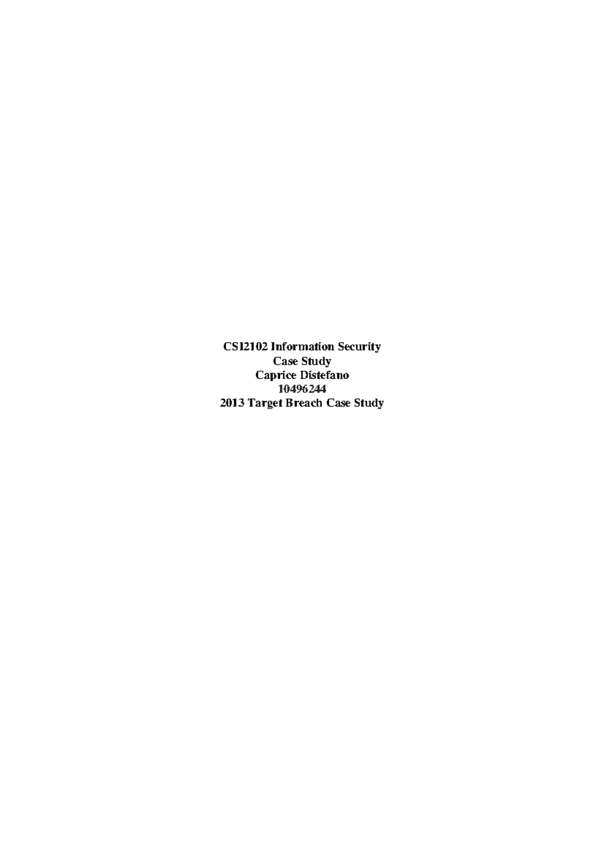Case Study - Target Security Breach - CSI2102 Information Security Case ...