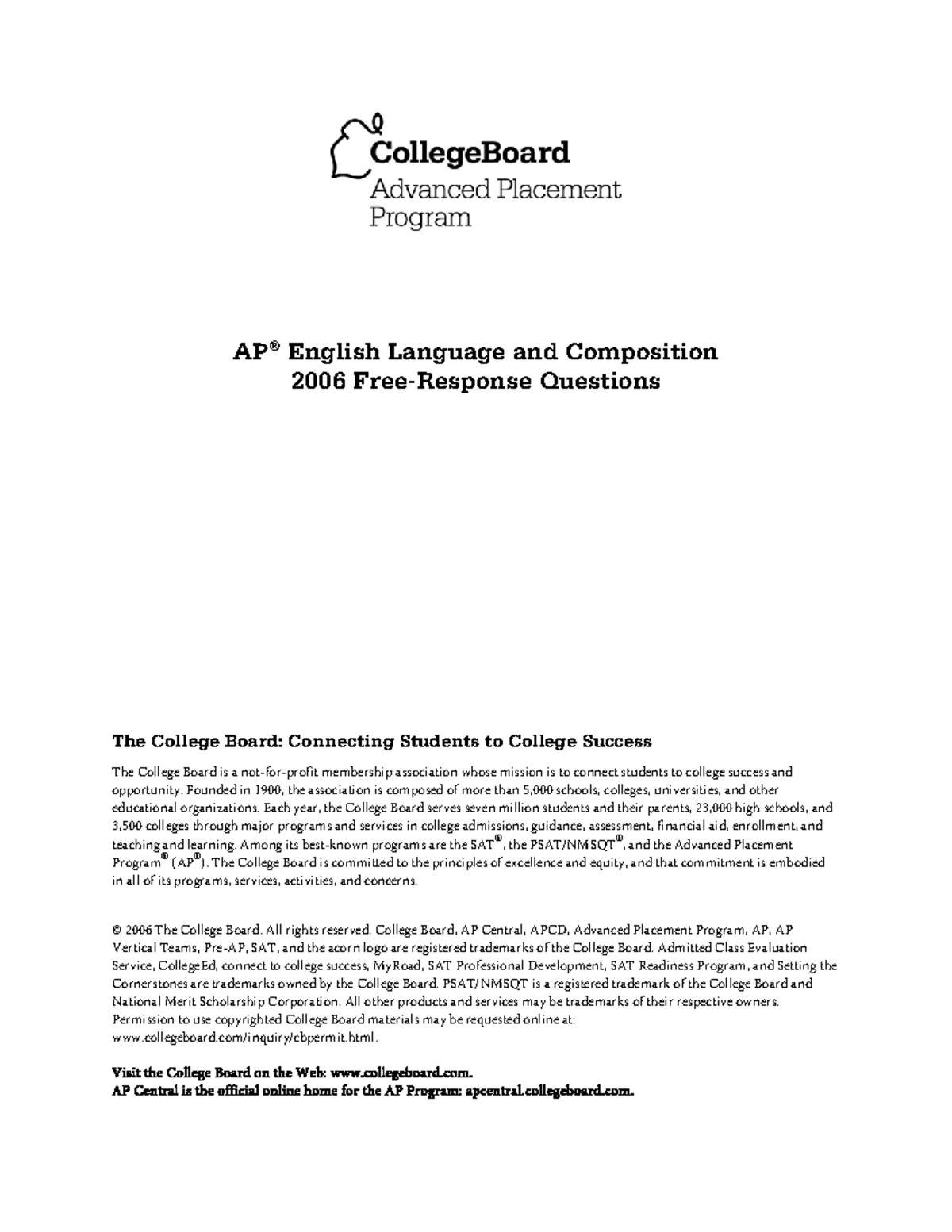 AP English Language & Composition 2006 Free-Response Questions - Studocu