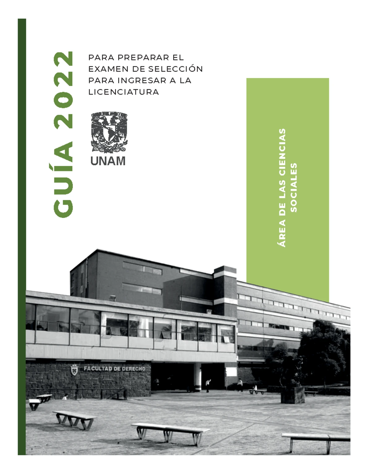 Guia 2023 UNAM - Guía para el examen de admisión de UNAM Area 3 para el ...