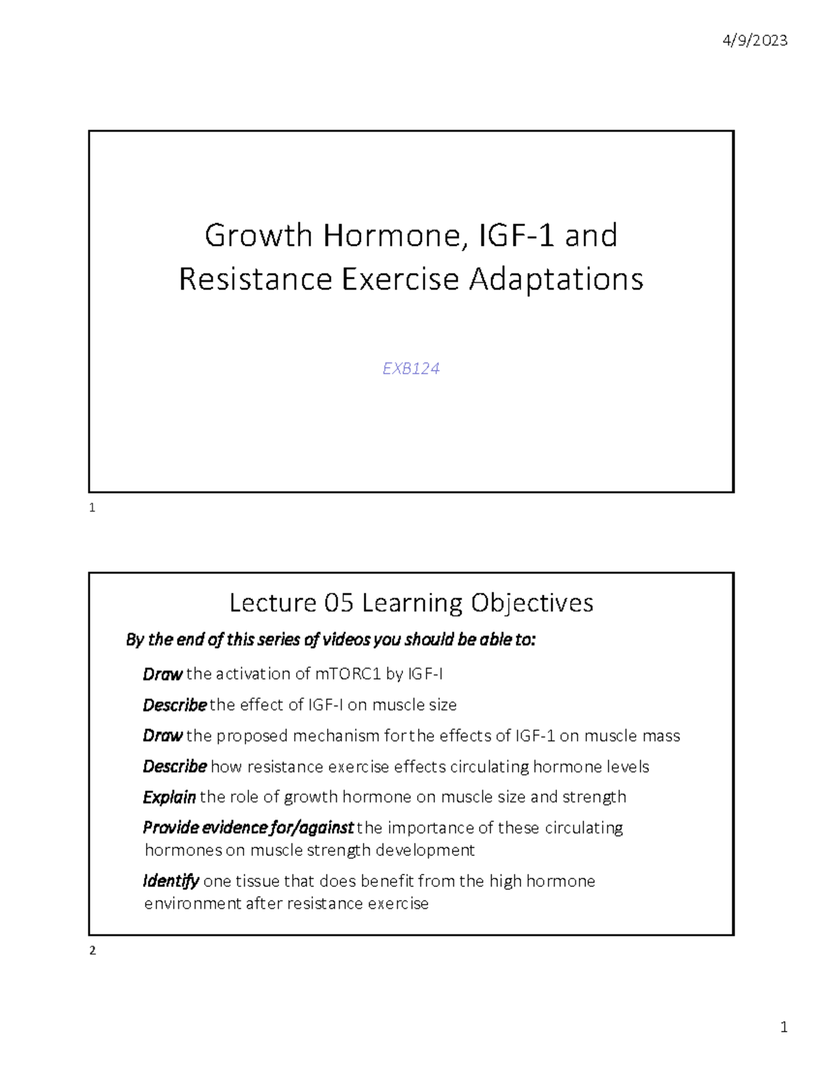 Growth Hormone and IGF-1: Resistance Exercise Adaptations (EXB124 ...
