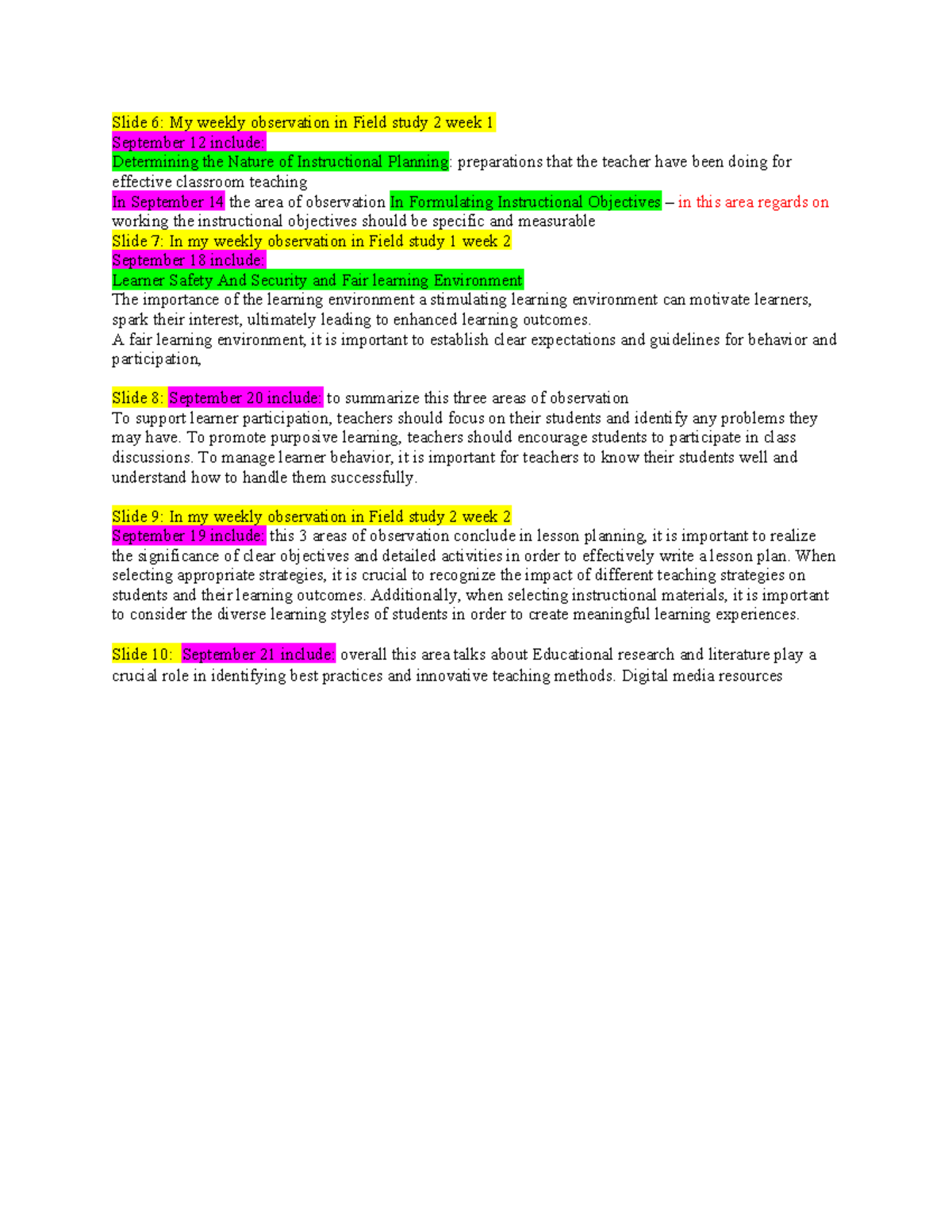 1 - Summary Field study 1 - Slide 6: My weekly observation in Field ...