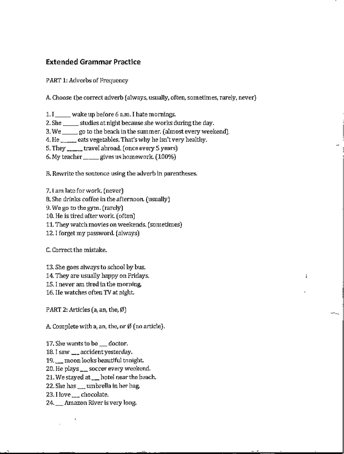 Extended Grammar Practice: Adverbs & Articles Exercises - Studocu
