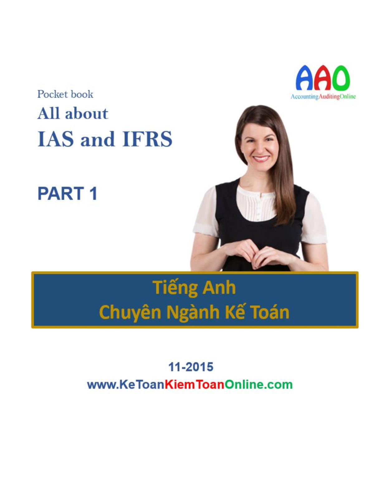 Ebook IAS IFRS Overview - Essential Insights PT1 (AAO 1122) - Studocu