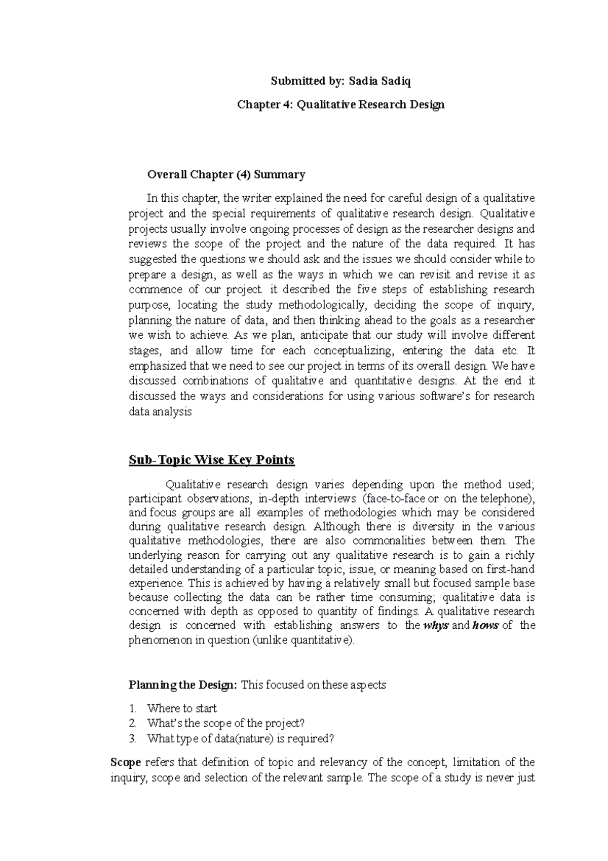 Qualitative research design - Qualitative projects usually involve ...