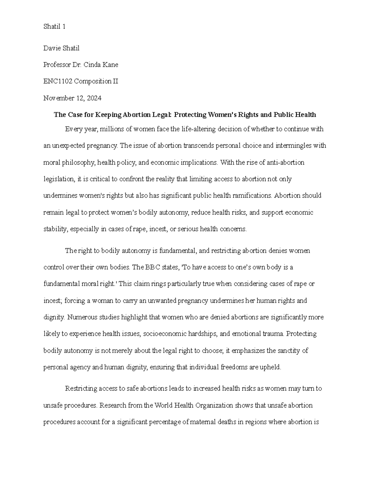 ENC1102 Essay: The Case for Keeping Abortion Legal and Its Impacts ...