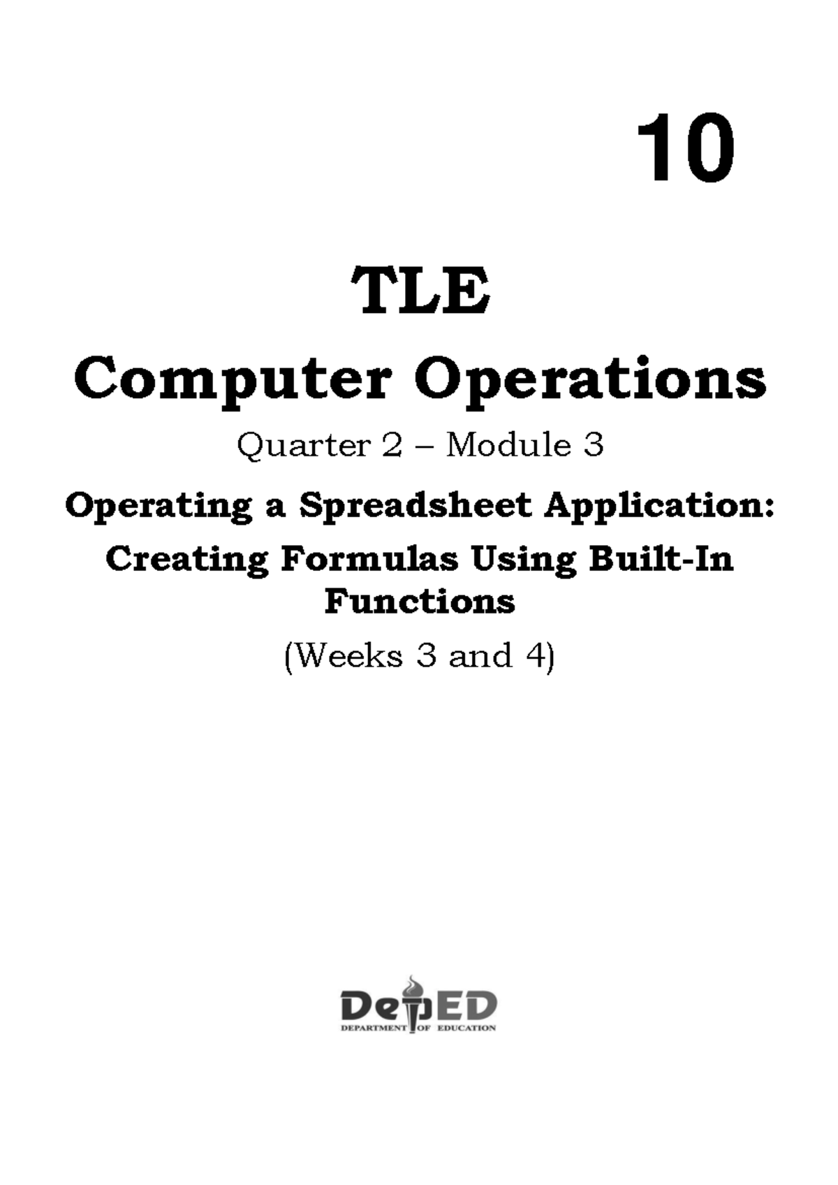 ICT-10-Q2 Module 3: Spreadsheet Formulas & Functions (Weeks 3-4) - Studocu