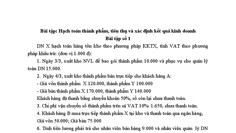 Bài tập: Hạch toán tiêu thụ thành phẩm - DN X (KKTX, VAT) - Studocu
