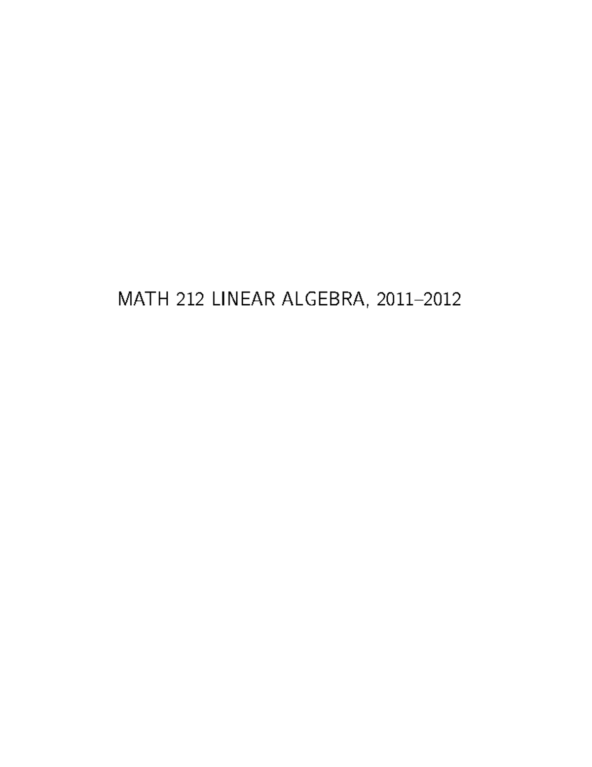 My worksheet with practice examples. - MATH212 - Linear Algebra For the ...