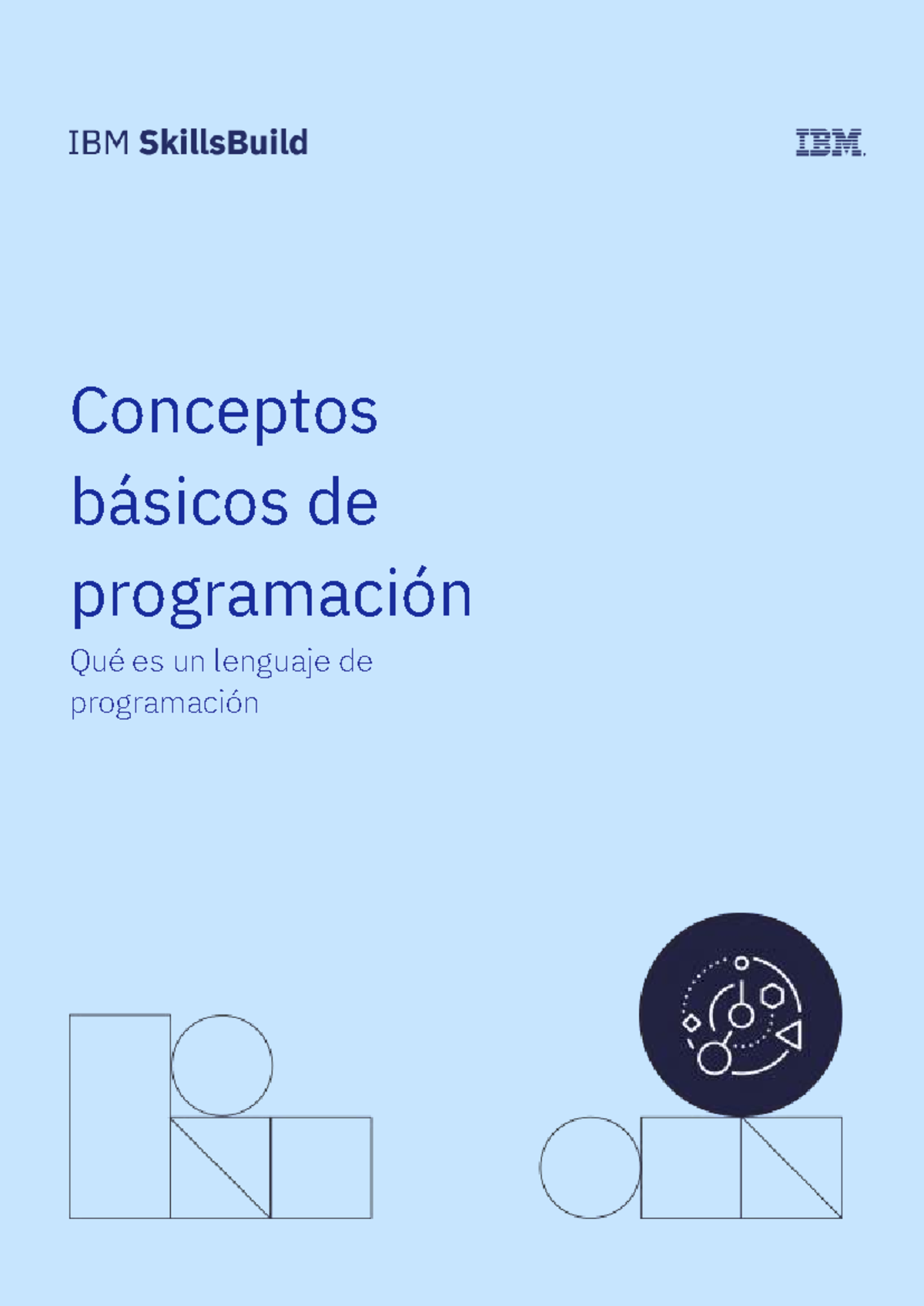 IBM SkillsBuild Introducción a Python: Conceptos Básicos de ...