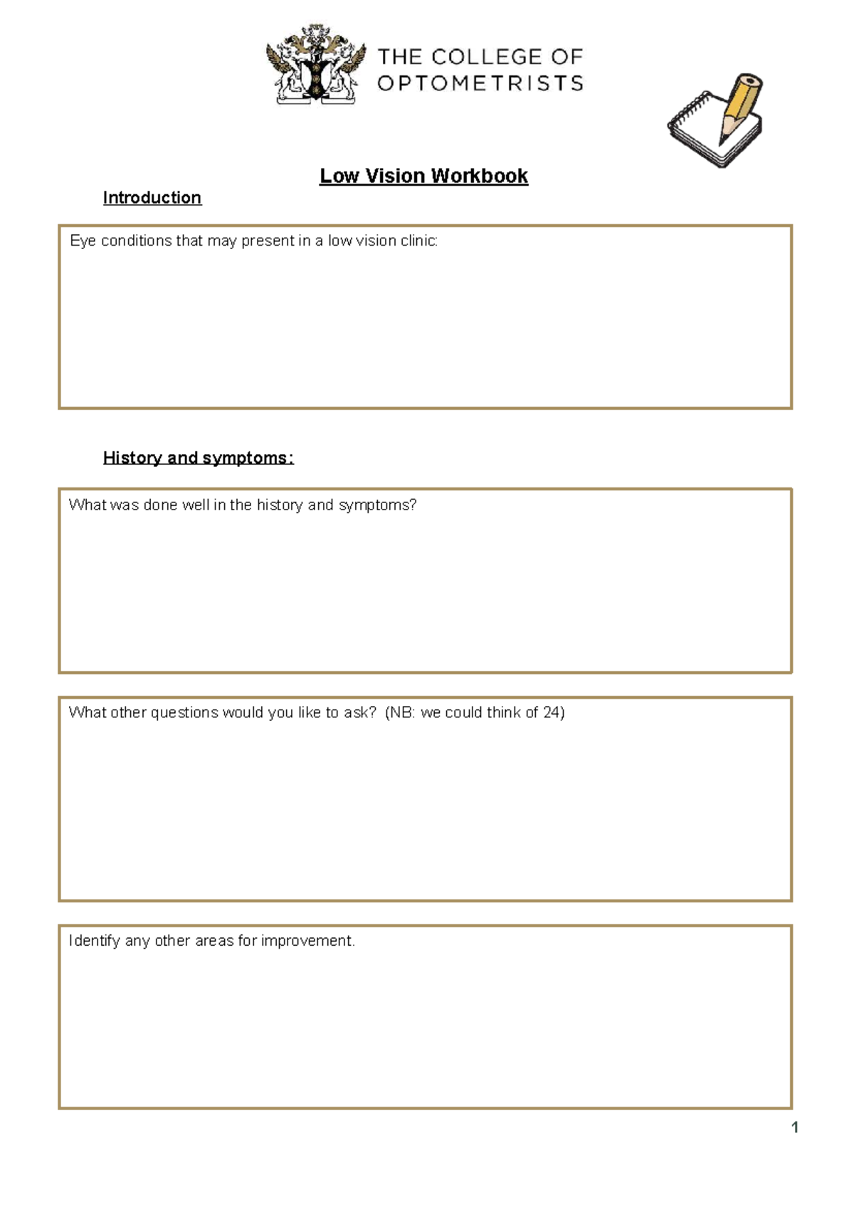 Low Vision Workbook: History, Symptoms & Assessment Goals - Studocu