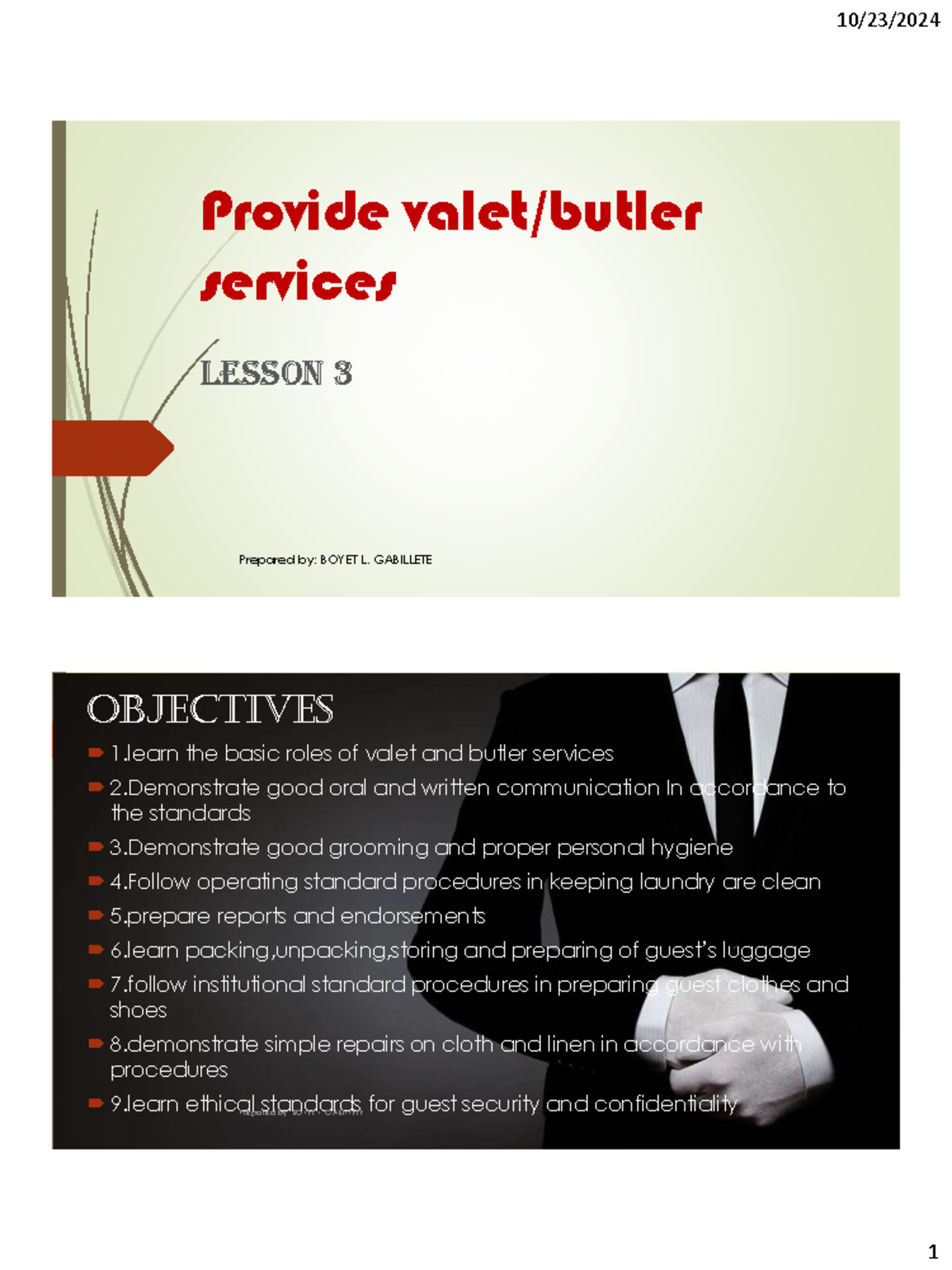 Providing Valet & Butler Services Lesson 3: Key Skills & Standards ...
